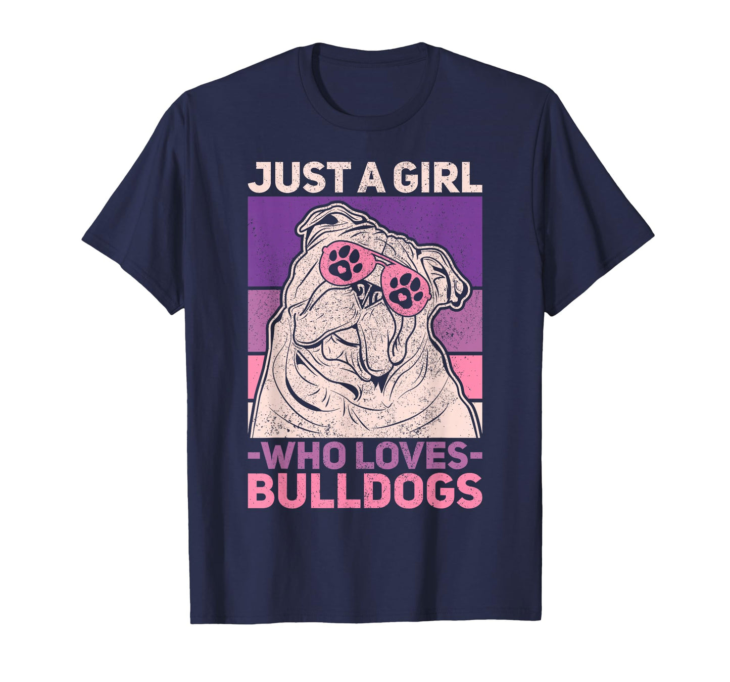 Dog Lover Owner Pet Animal Just A Girl Who Loves Bulldogs T-Shirt