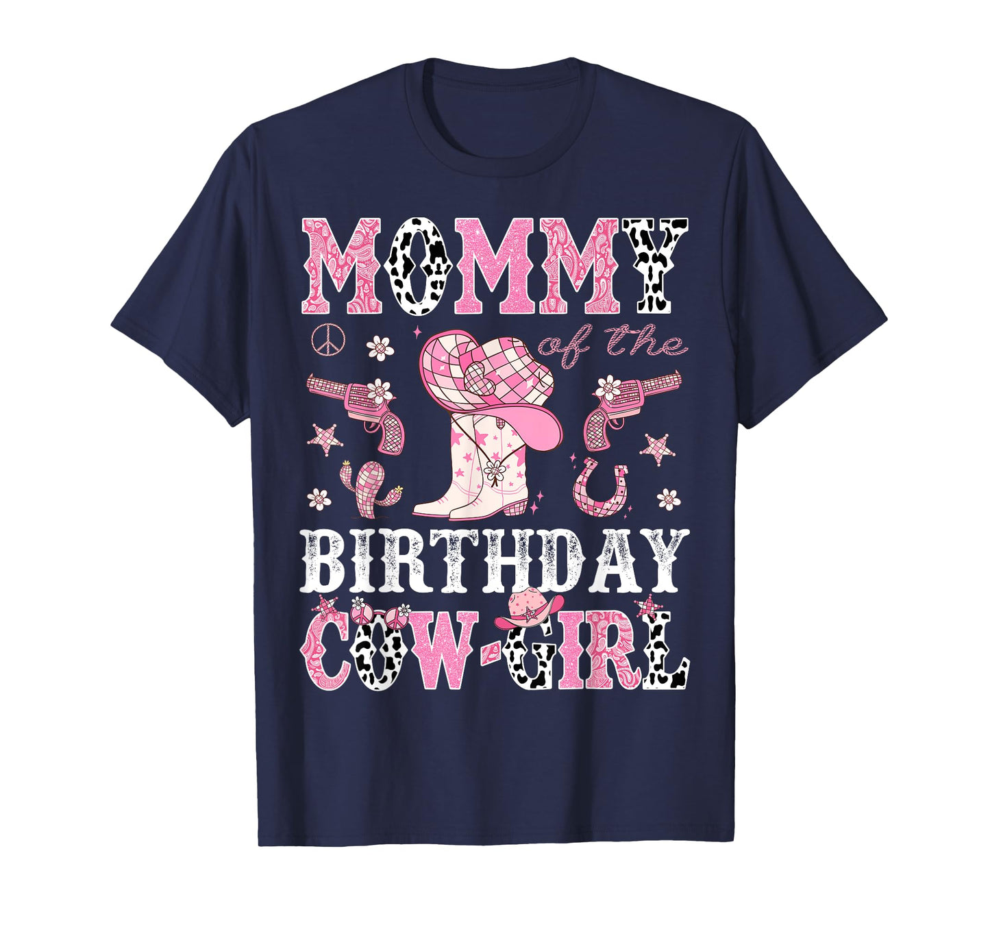 Mommy Of The Birthday CowGirl Pink Disco Rodeo Western T-Shirt