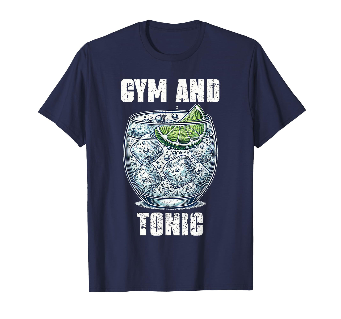 Funny Workout Pun Gym And Tonic Humor Exercise Fitness T-Shirt