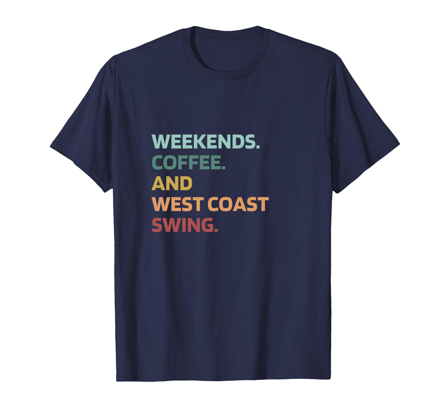 West Coast Swing Heartbeat Dance Coffee Cool Retro Weekend Long Sleeve T-Shirt