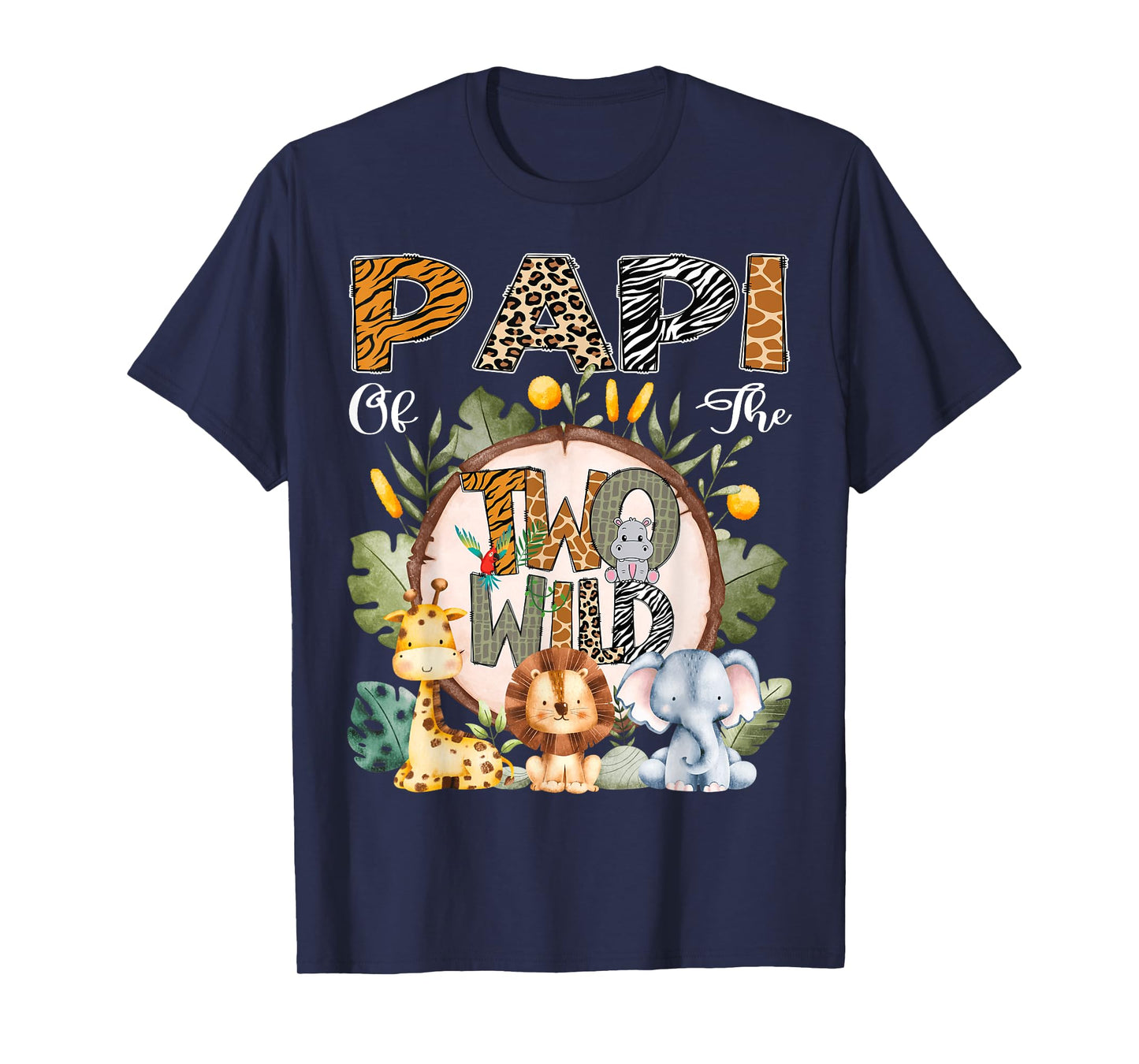 Papi Of The Two Wild Animal Safari 2Nd Birthday Party T-Shirt