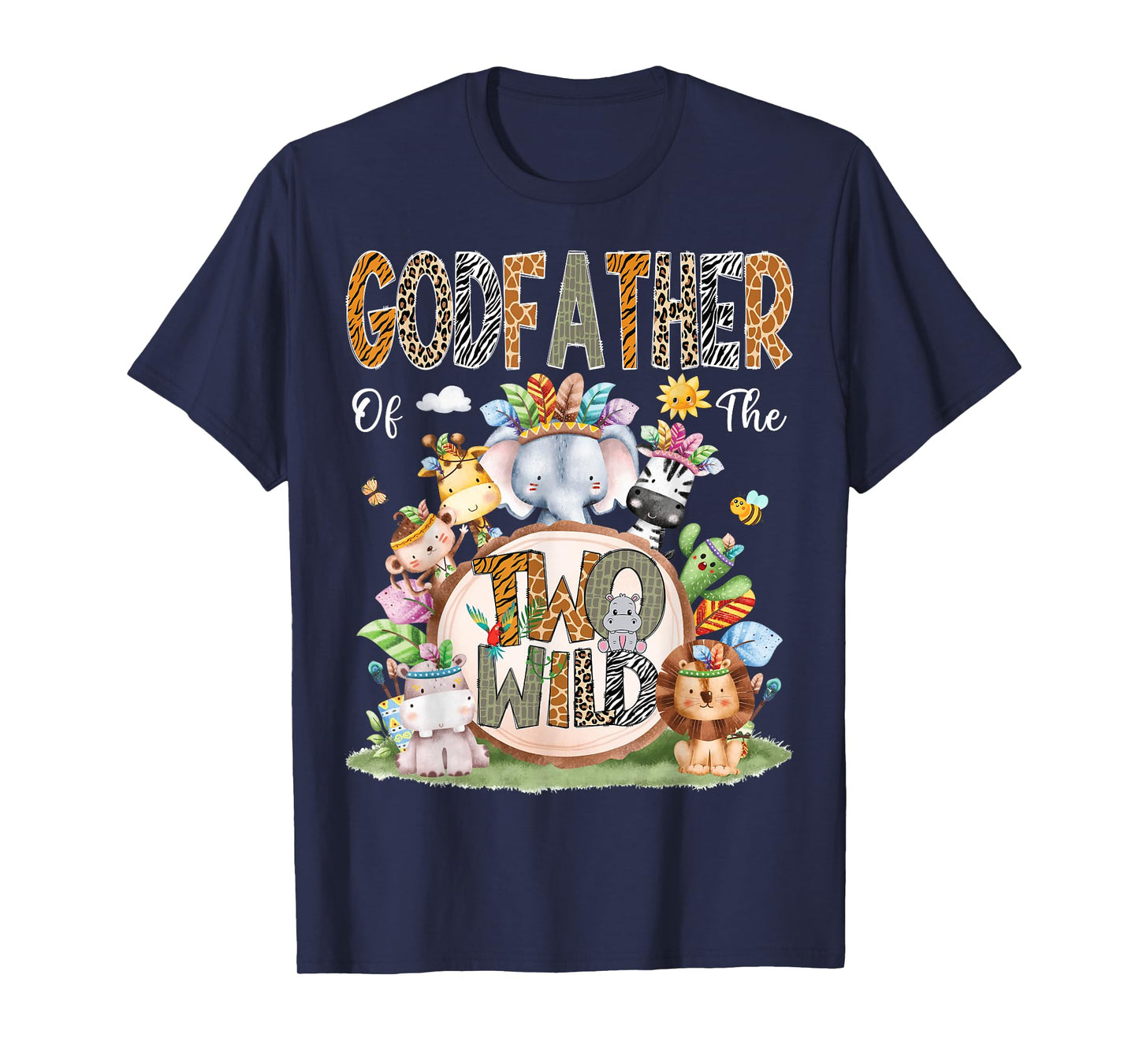 GodFather Of The Two Wild 2Nd Birthday Animal Safari Tribal T-Shirt