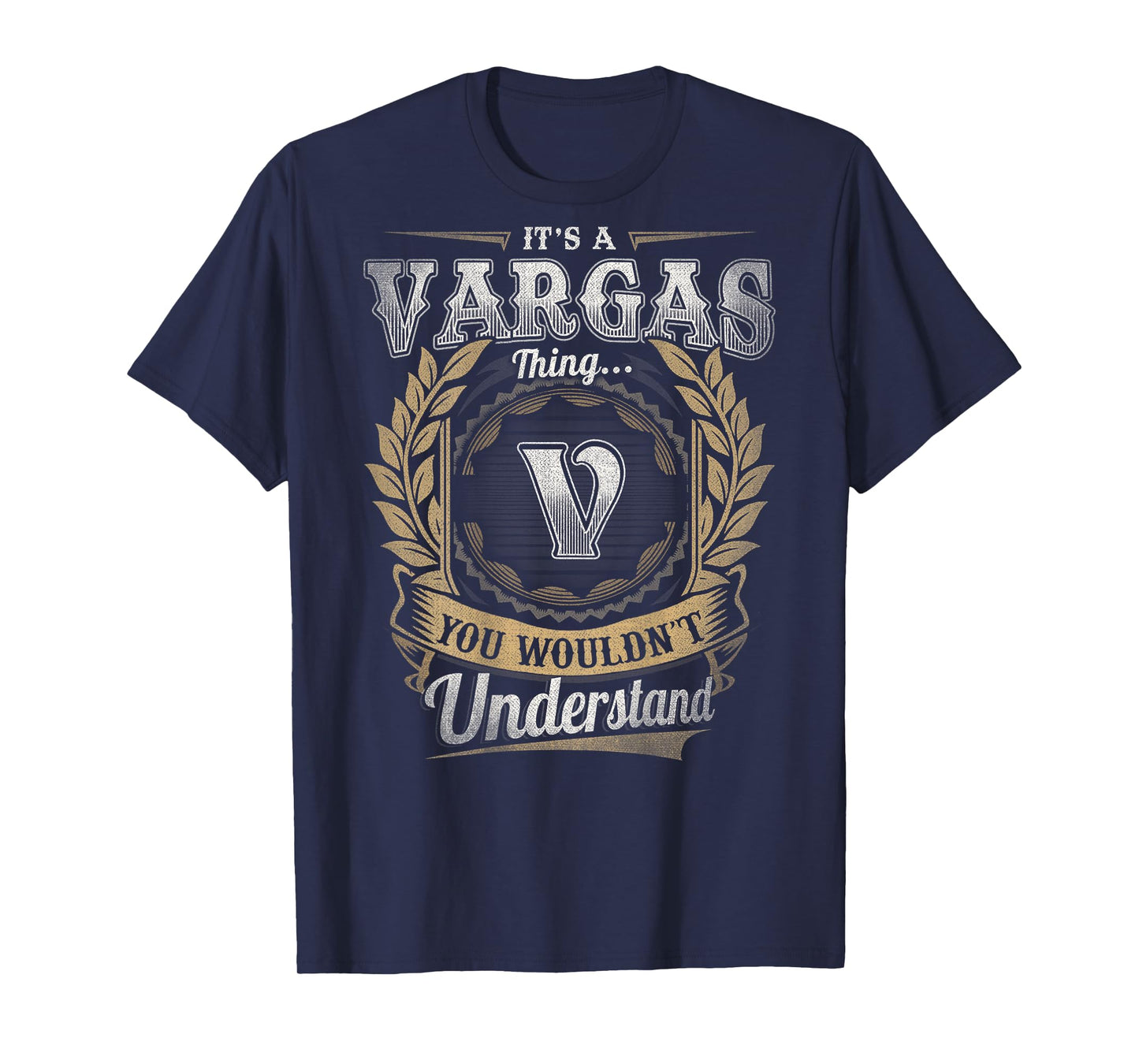 Vargas Last Name - It's A Vargas Thing (On Back) T-Shirt