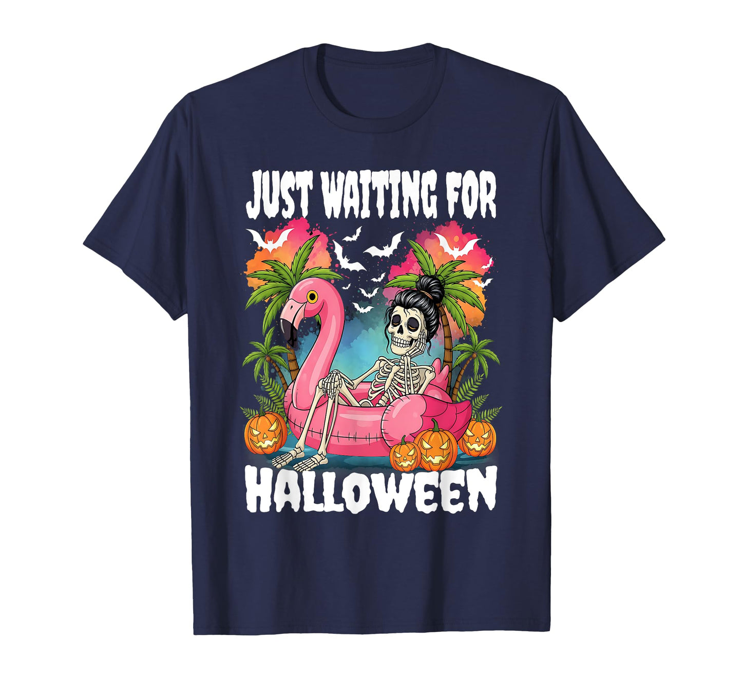 Just Waiting For Halloween Skeleton Spooky Summer T-Shirt