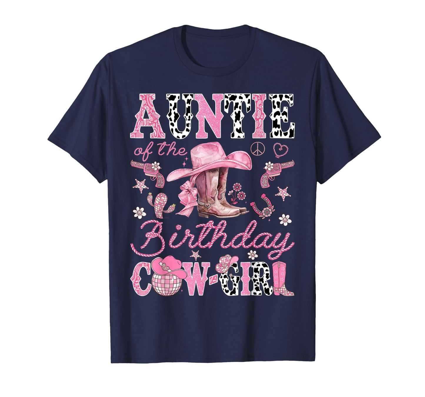 Auntie Of The Birthday CowGirl Disco Coquette Rodeo T-Shirt
