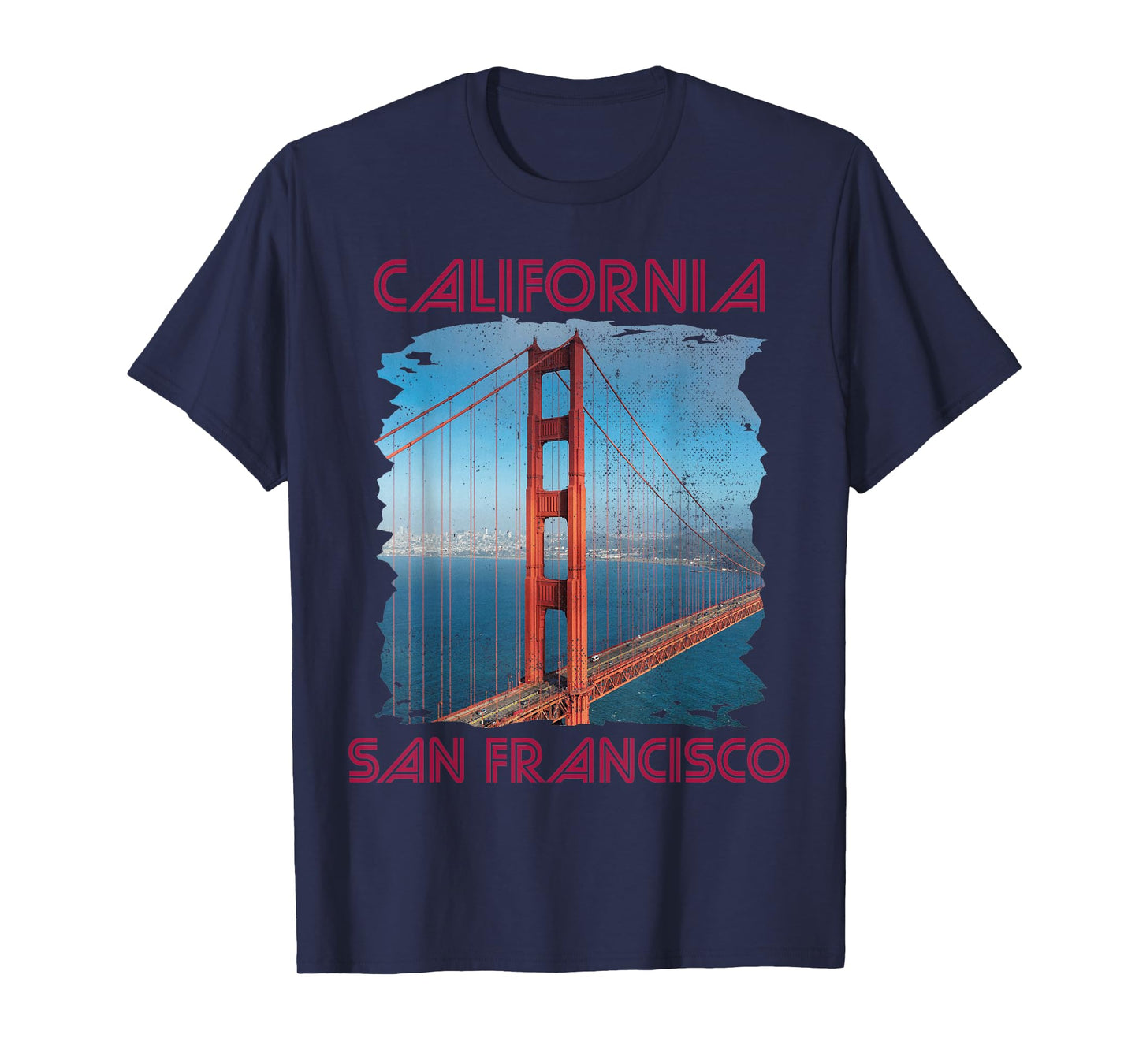 California Golden Gate Bridge Souvenir San Francisco Tour T-Shirt