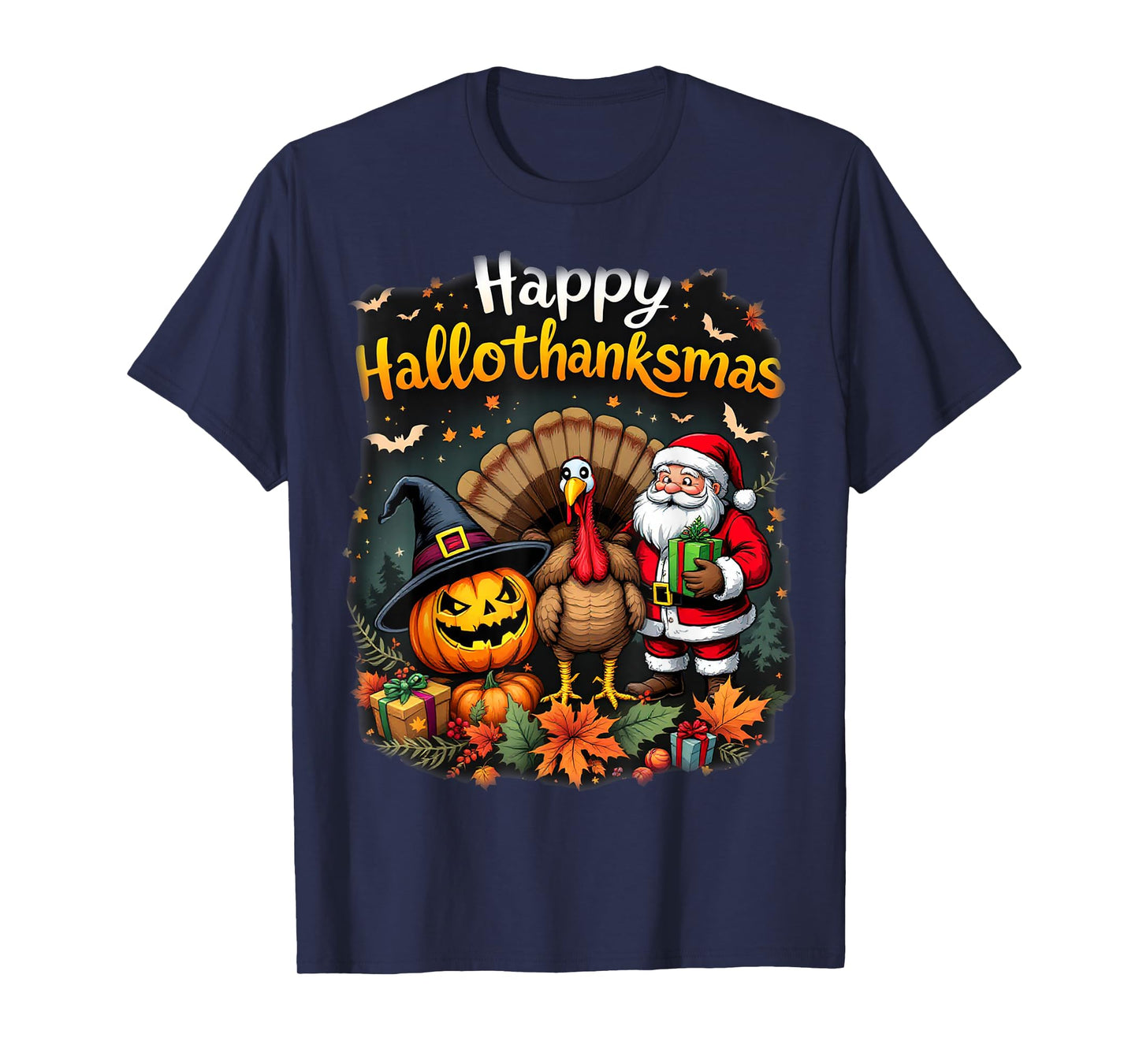 happy hallothanksmas for halloween thanksmas holiday season T-Shirt