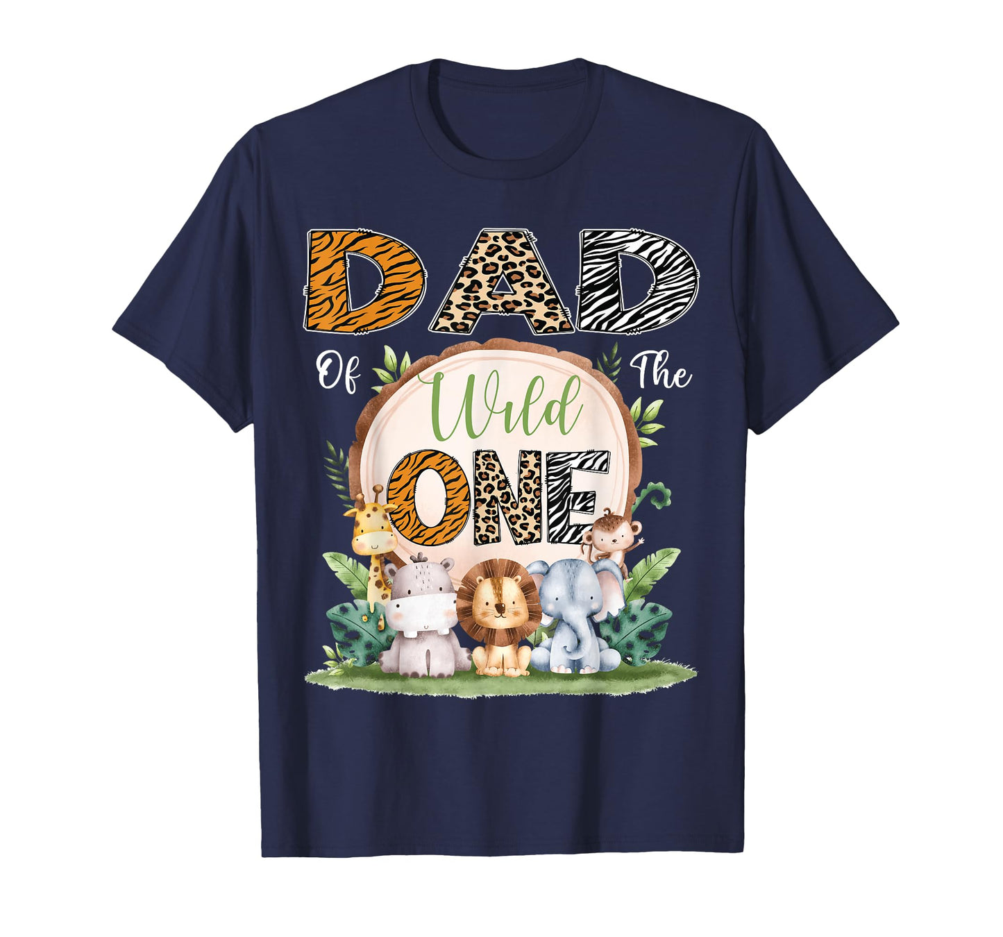 Dad Of The Wild One First Birthday Safari Woodland T-Shirt