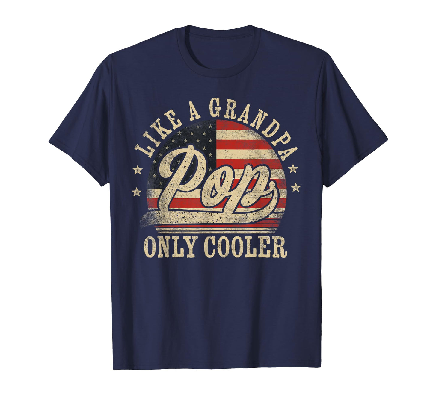 Pop Like a Grandpa Only Cooler Pop Father's Day T-Shirt