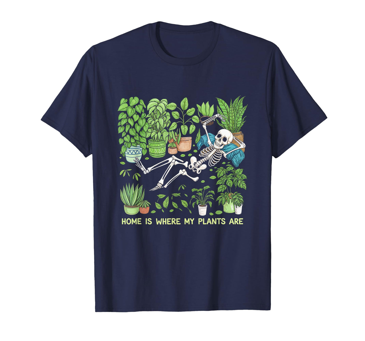 Where My Plants Are Skeleton Plant Lover T-Shirt