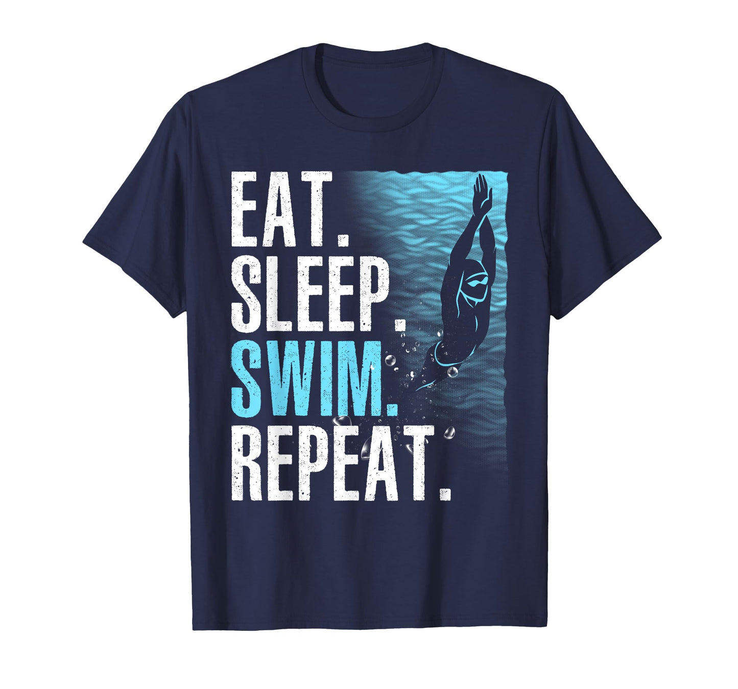 Funny Swimming Design For Men Women Kids Swimmers Swim Team T-Shirt
