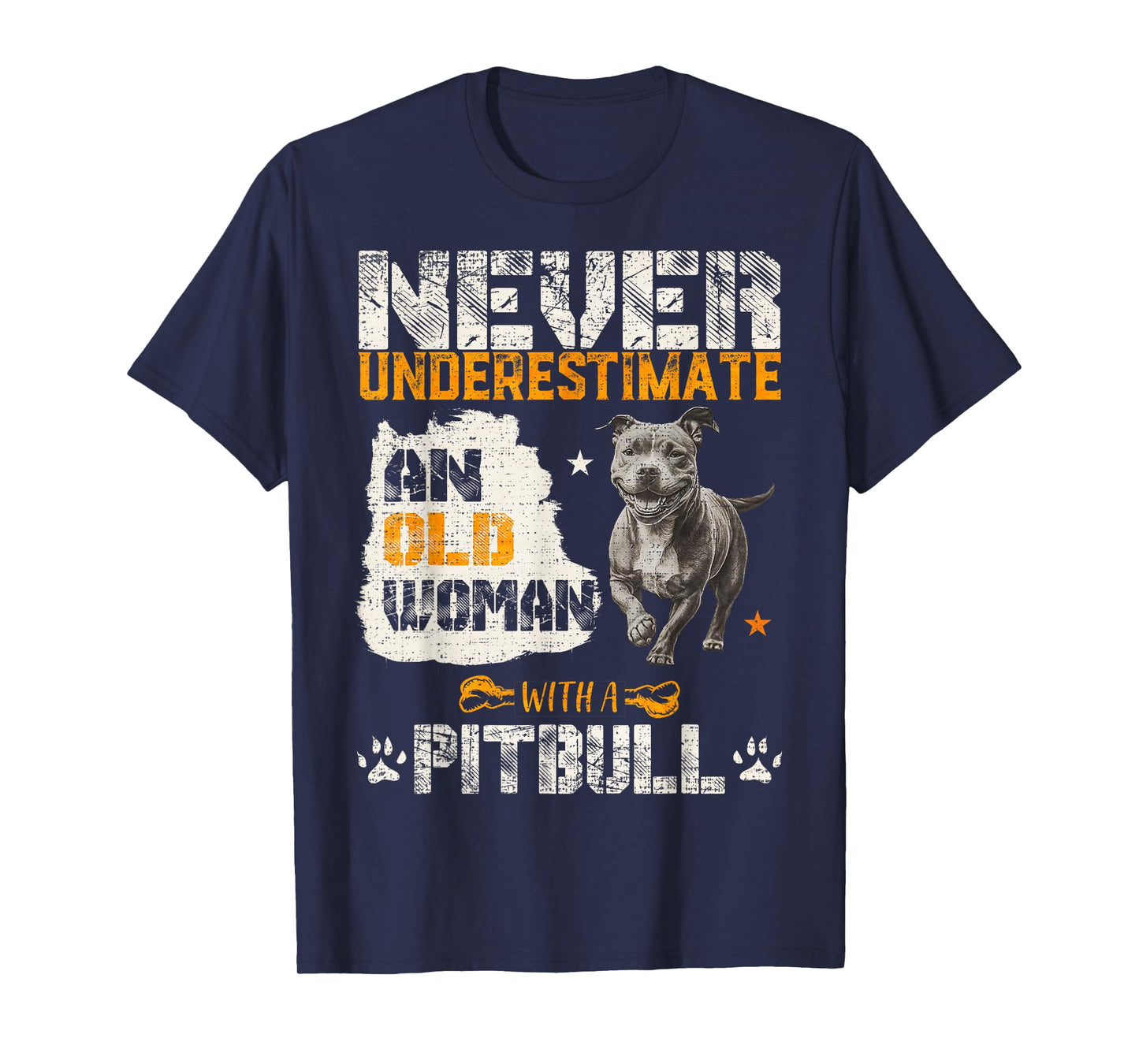 Never Underestimate An Old Woman With A Pitbull, Pittie Love T-Shirt