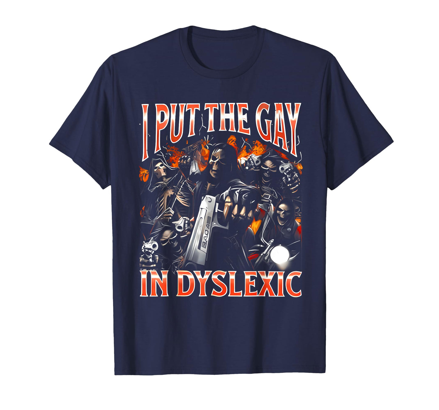 Retro I Put The Gay In Dyslexic Funny Hard Skeleton Bootleg T-Shirt