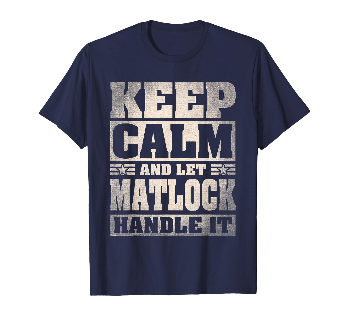MATLOCK Name Shirt Personalized MATLOCK Last Name T-Shirt