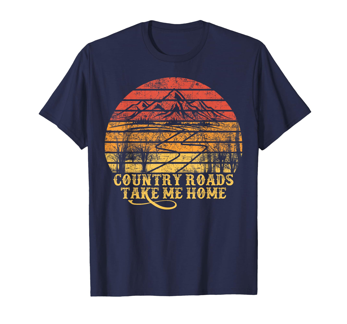 Vintage Retro Music Fans Tee Country Roads Take Me Home T-Shirt