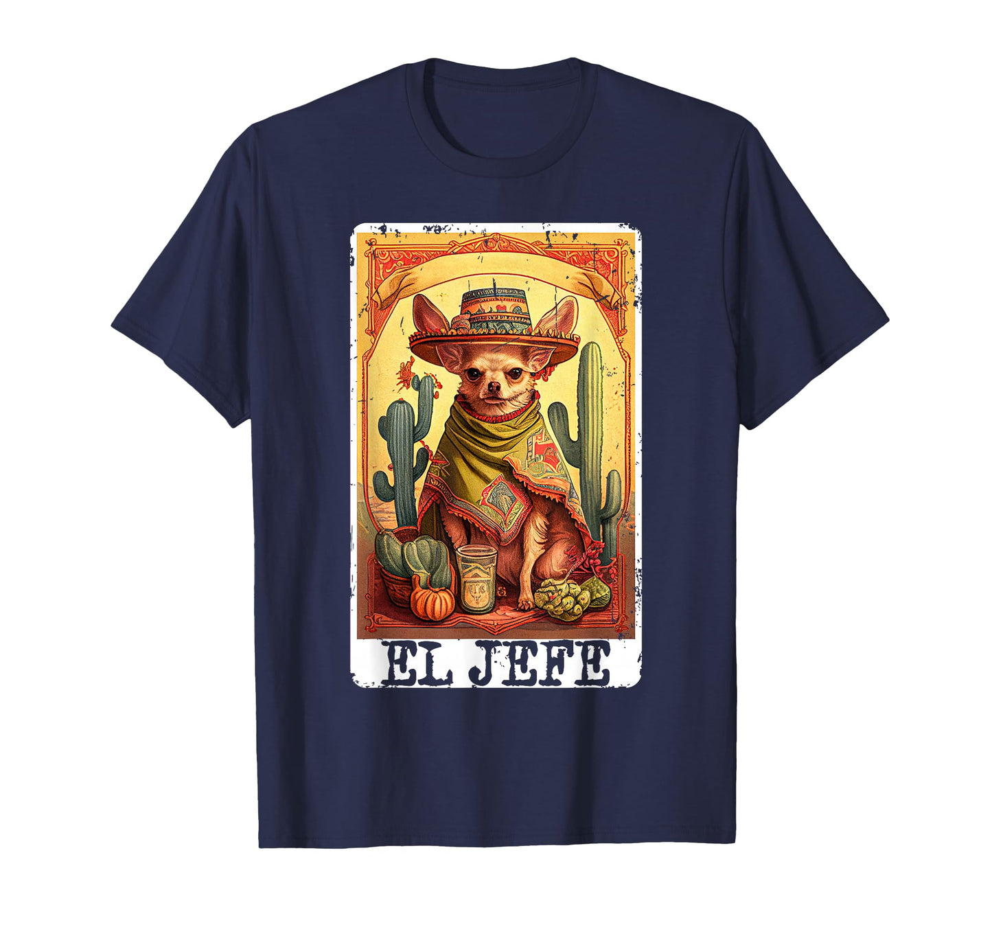 Funny Cinco De Mayo Chihuahua El Jefe Mexican Tarot Card T-Shirt