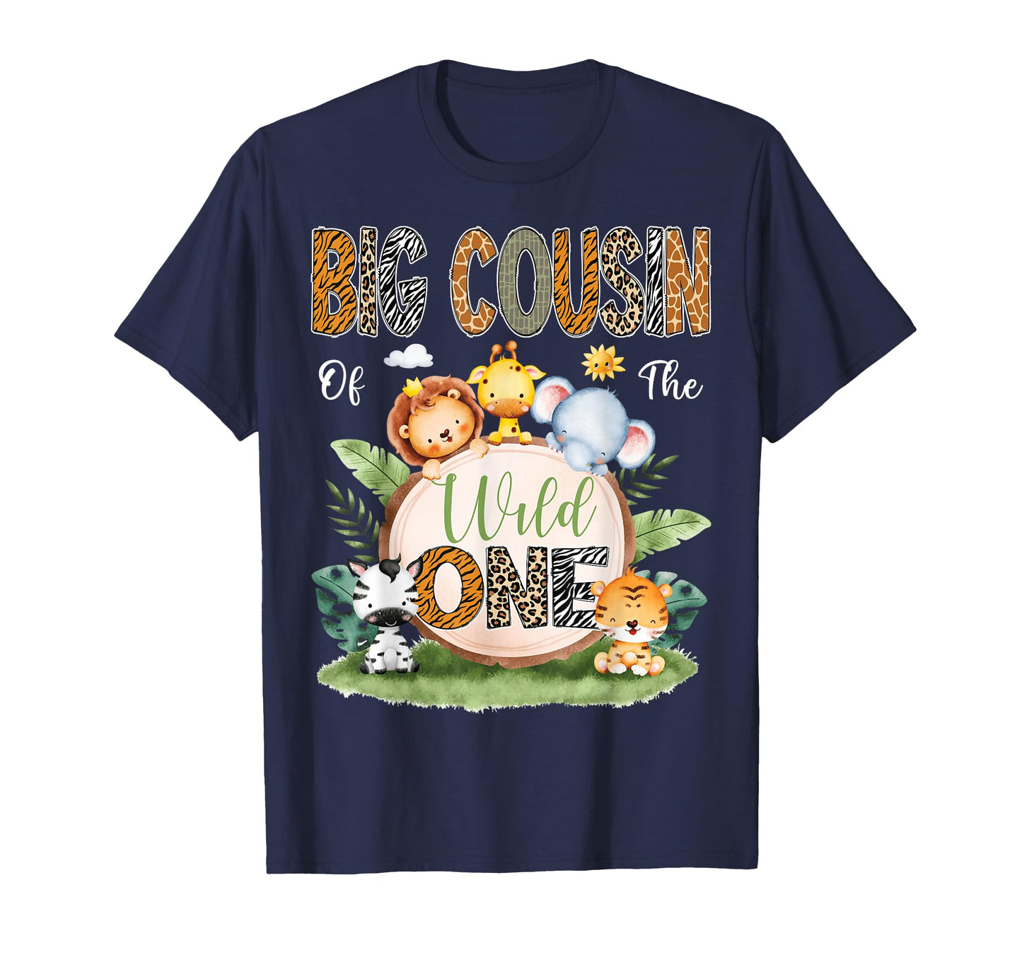 Big Cousin Of The Wild One 1St Birthday Kids Safari Jungle T-Shirt