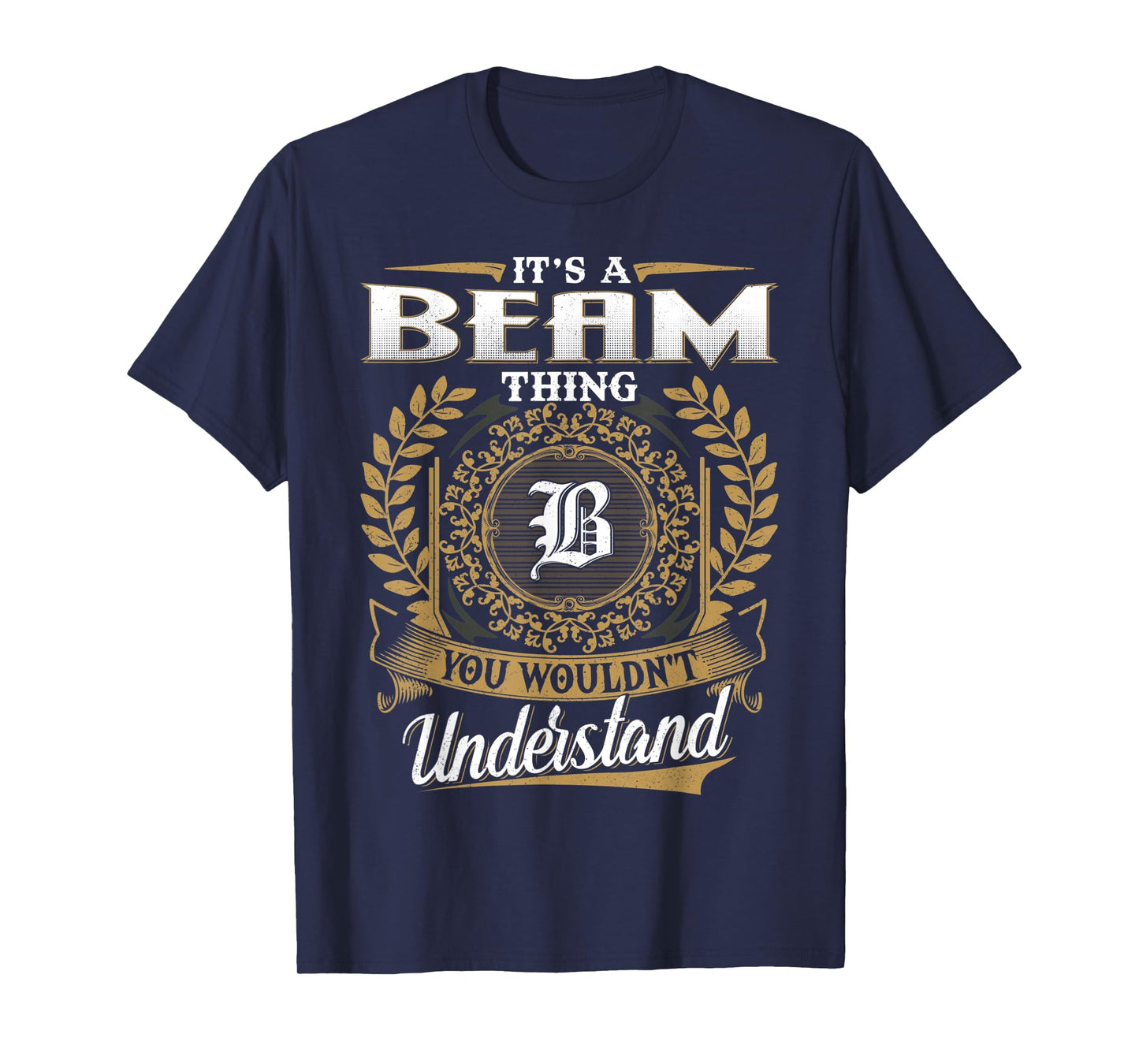 BEAM Family Member - Last Name BEAM Surname Personalized T-Shirt