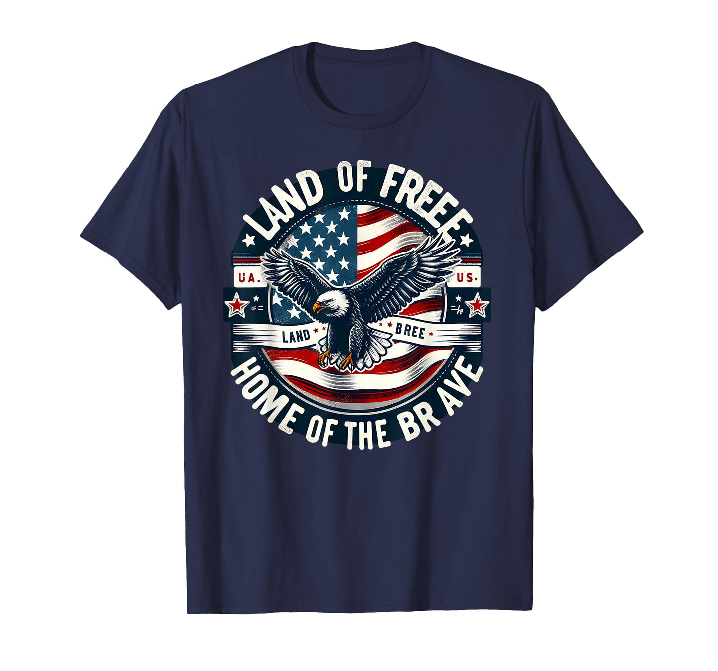 Land of The Free Home of The Brave Eagle Flag T-Shirt