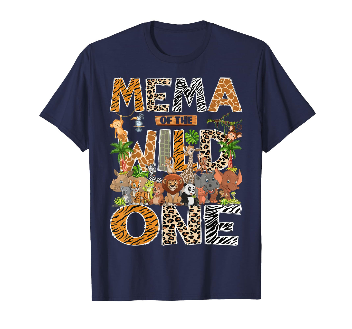 Mema Of The Wild One Safari Zoo Animal 1St Birthday T-Shirt