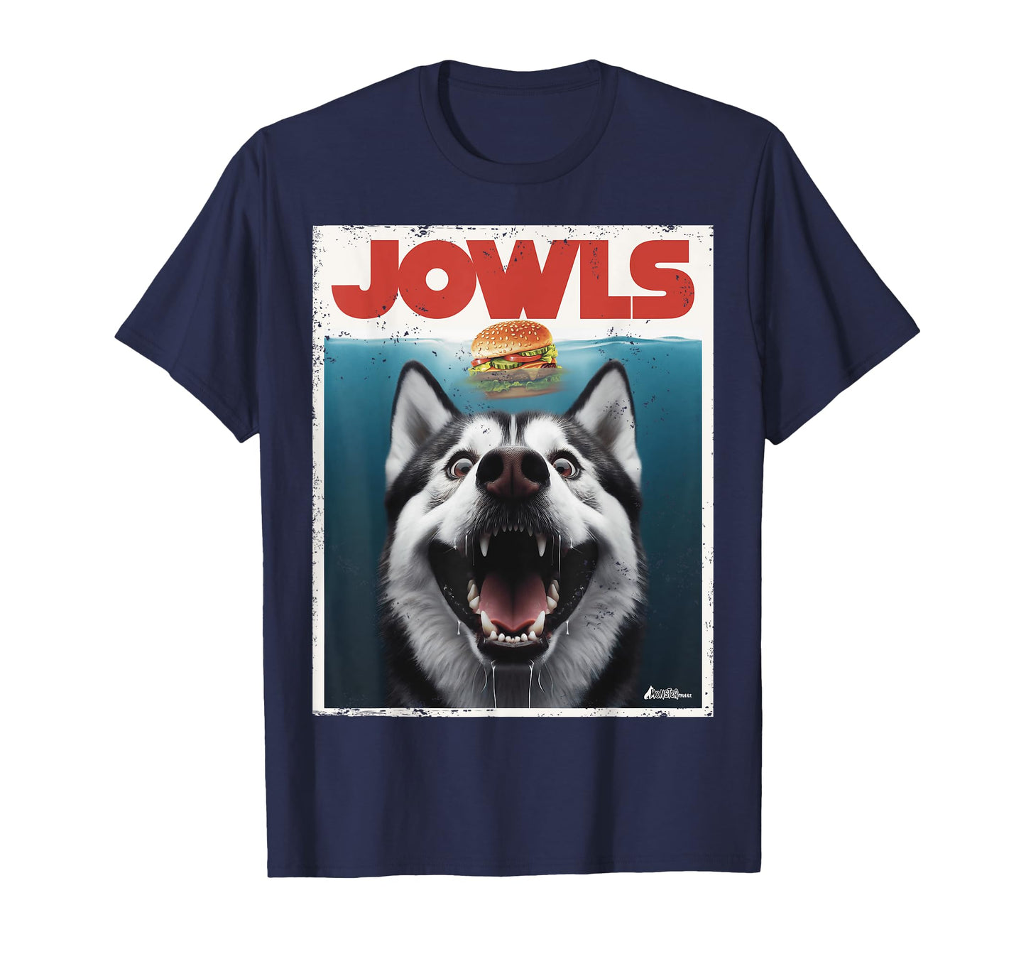 Funny Siberian Husky Jowls, Sled Dog Mom Top Alaskan Dog Dad T-Shirt