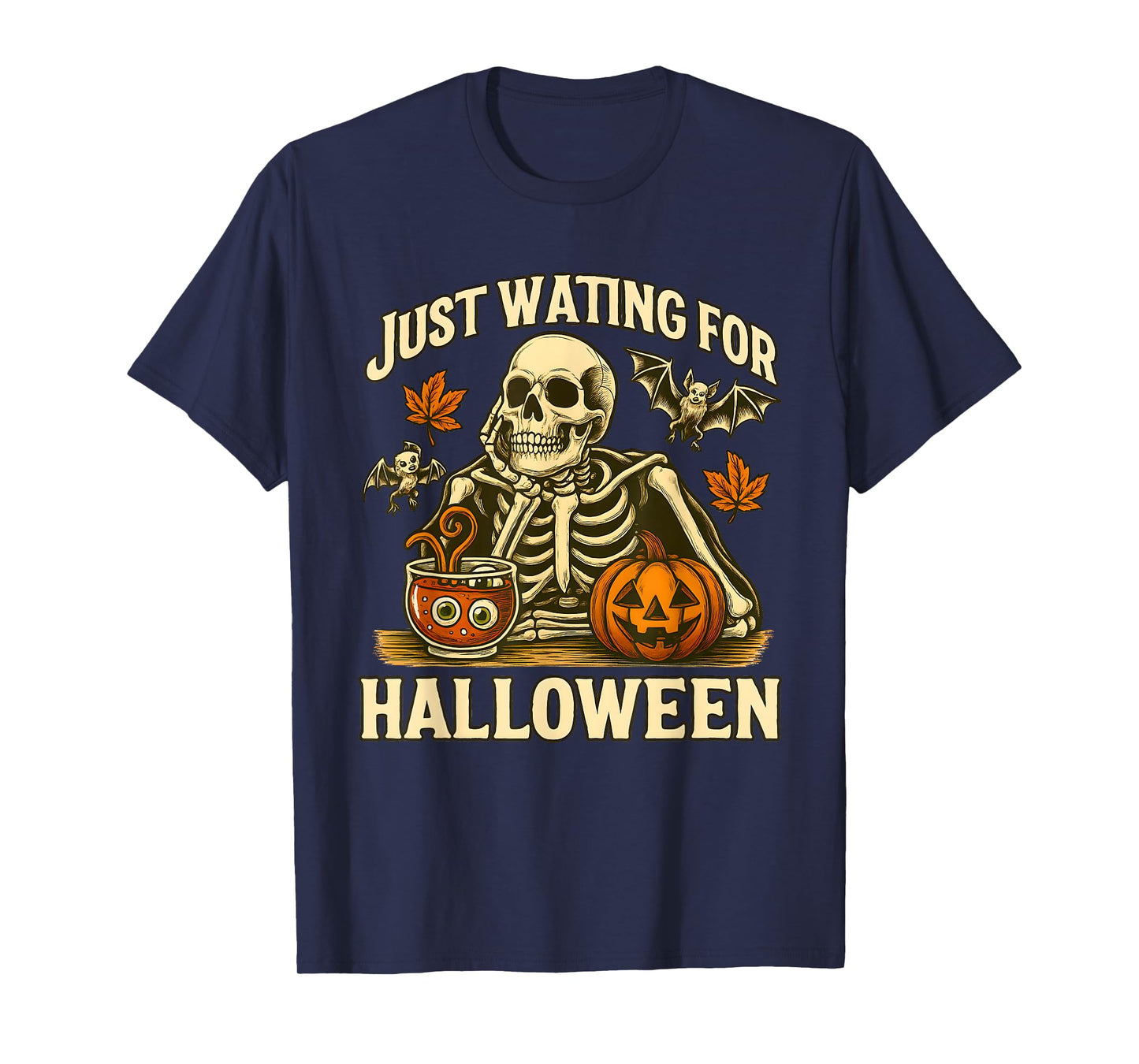 Just Waiting for Halloween | Skeleton Pumpkin Design T-Shirt