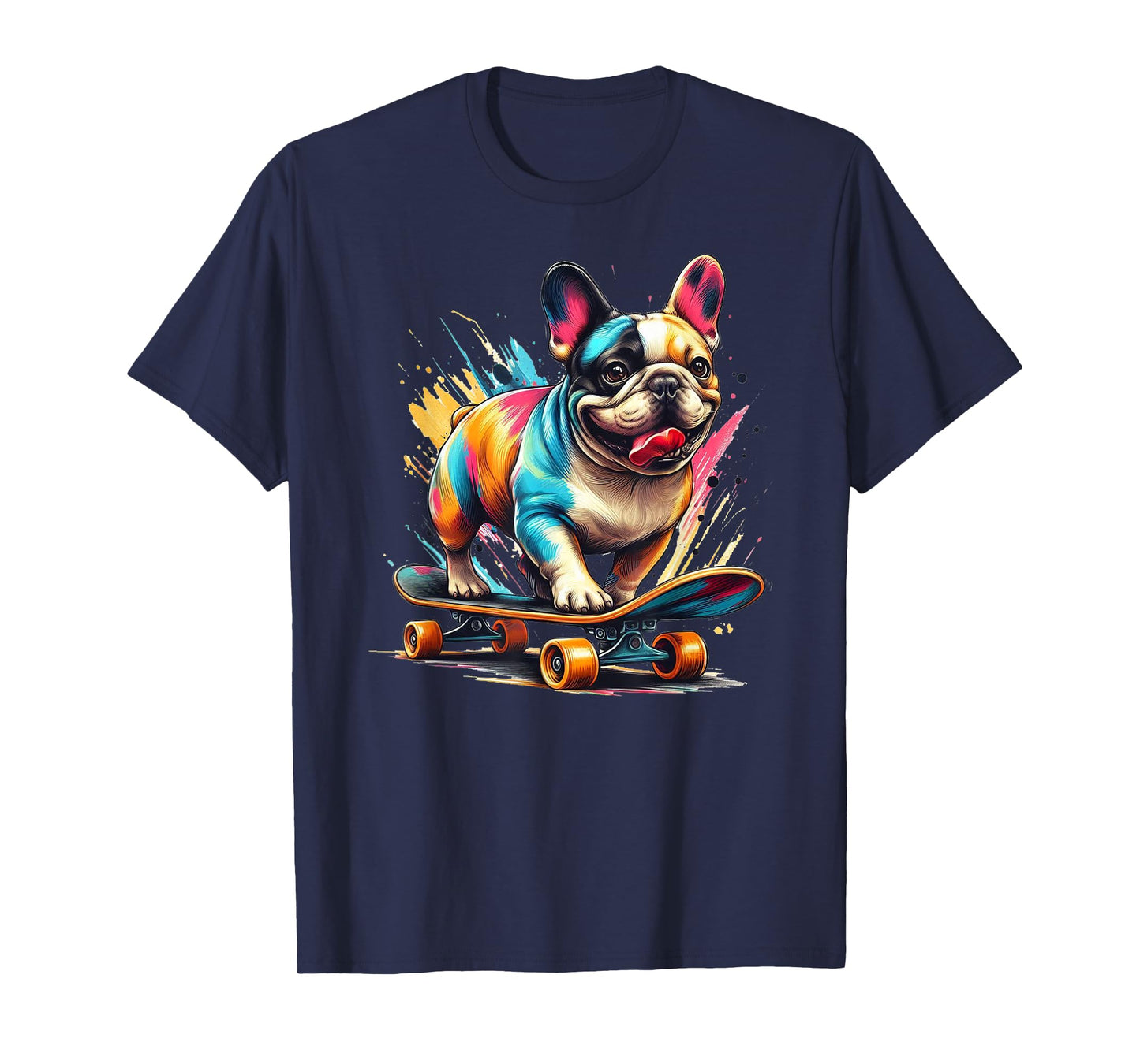 French Bulldog On Skateboard - Funny Frenchie Dog T-Shirt