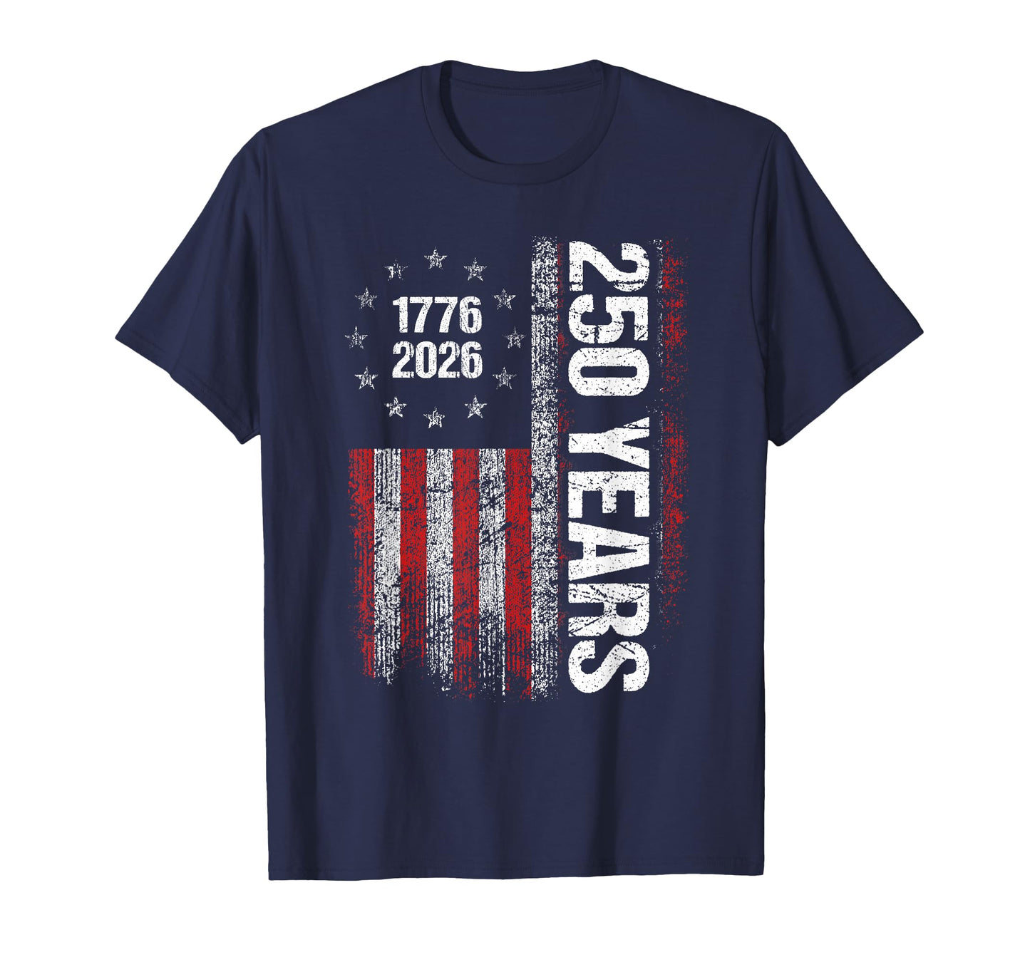 250 Years American Anniversary 250th Independence Day T-Shirt