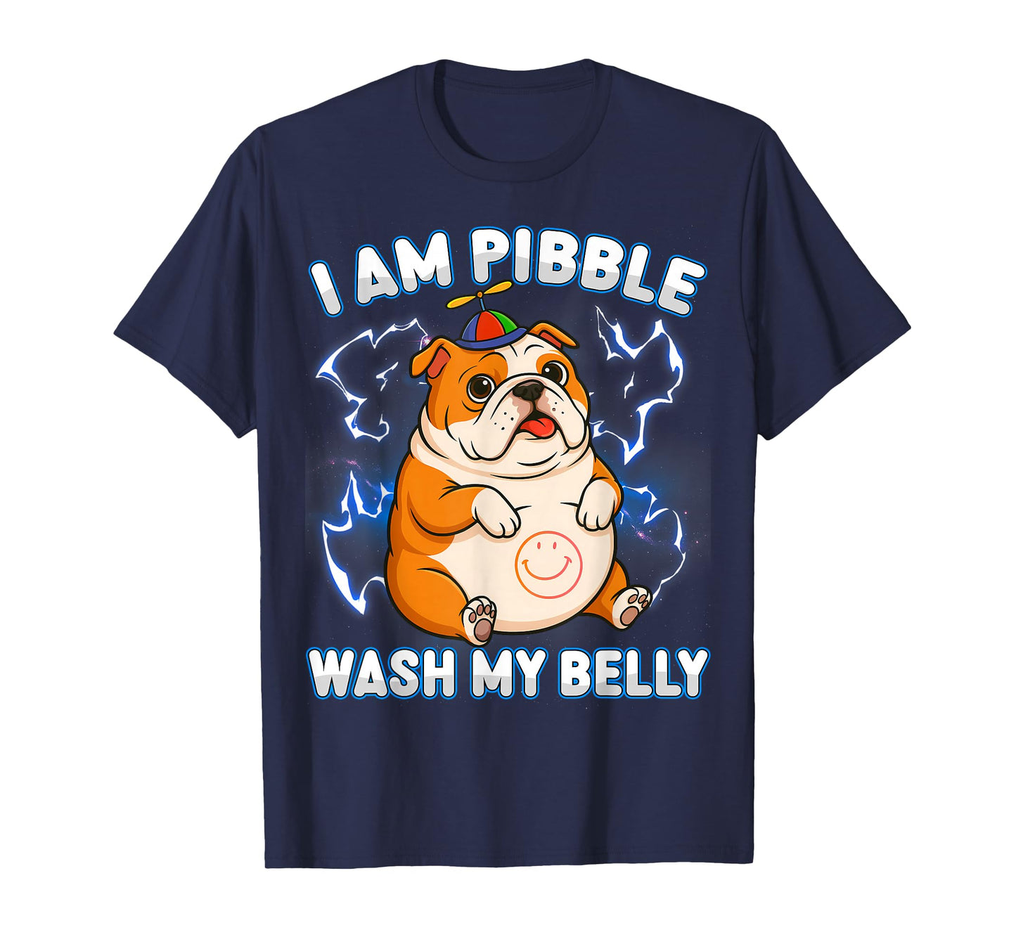 I Am Pibble Dog Puppy Wash Clean My Belly Funny Meme T-Shirt