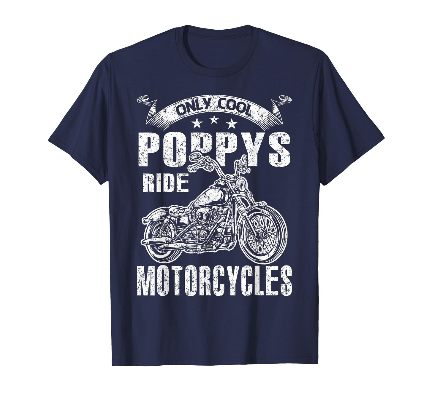 Only Cool Poppys Rides Motorcycles T-Shirt