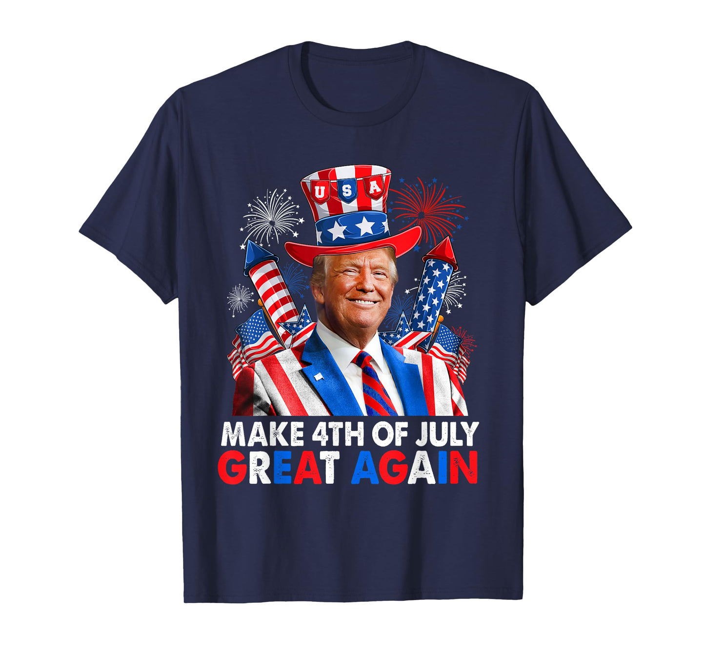 Donald Trump Patriotic Firework Make 4th Of July Great Again T-Shirt