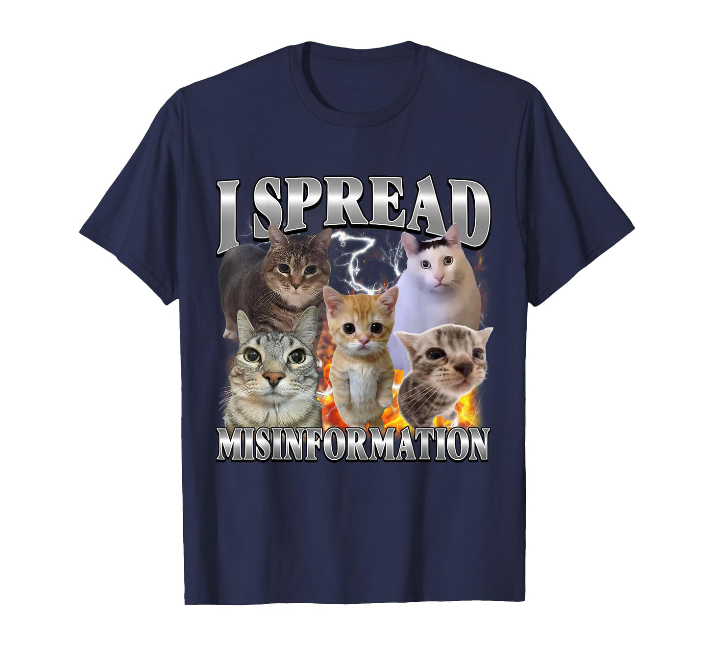 I Spread Misinformation Funny Cat Meme Bootleg Men Women T-Shirt