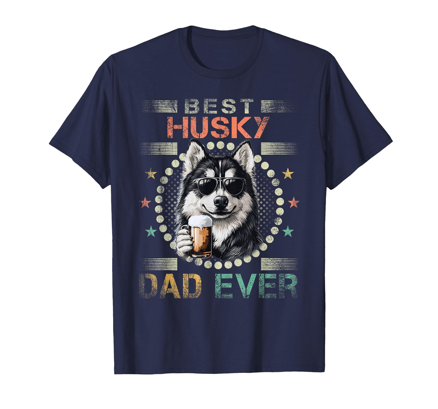 Husky Dad Dog Owner Funny Husky Dog Lover Dad T-Shirt