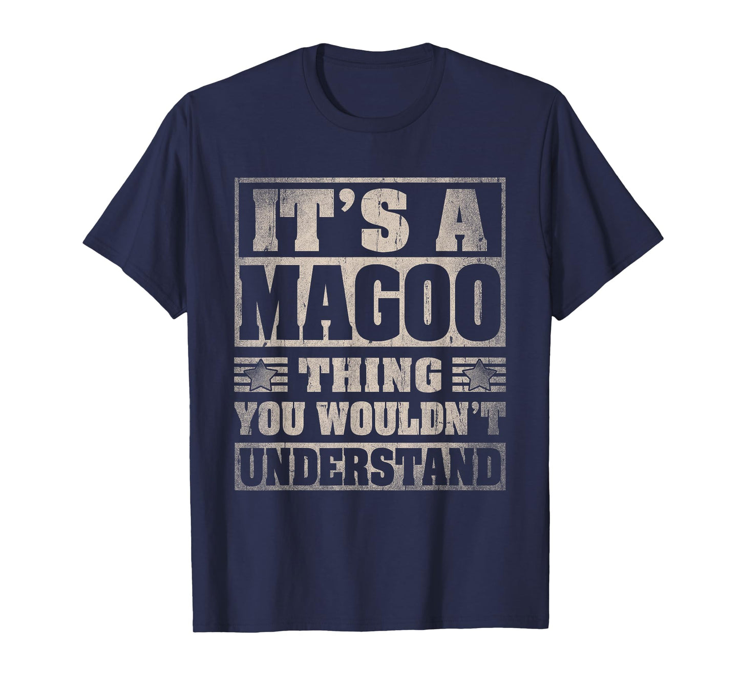 Magoo Last Name Shirt It's A Magoo Thing T-Shirt
