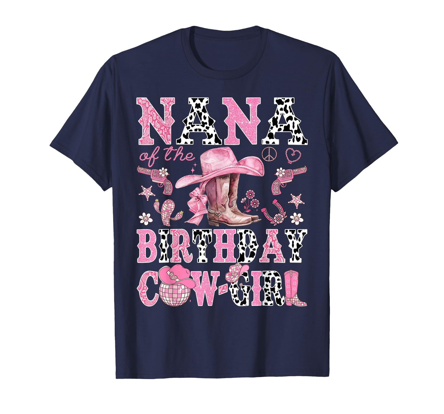 Nana Of The Birthday CowGirl Rodeo Nana Western T-Shirt