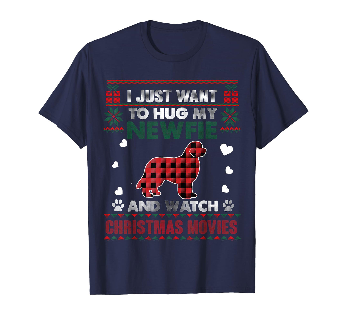 Newfie Dog Owner Christmas Movies Pajama Xmas Ugly Sweater T-Shirt for Men Women Kids