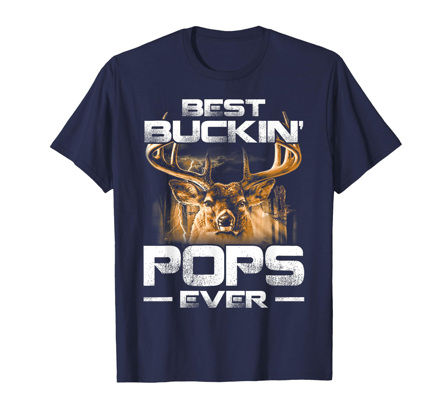 Best Buckin' Pops Ever Shirt Deer Hunting Bucking T-Shirt