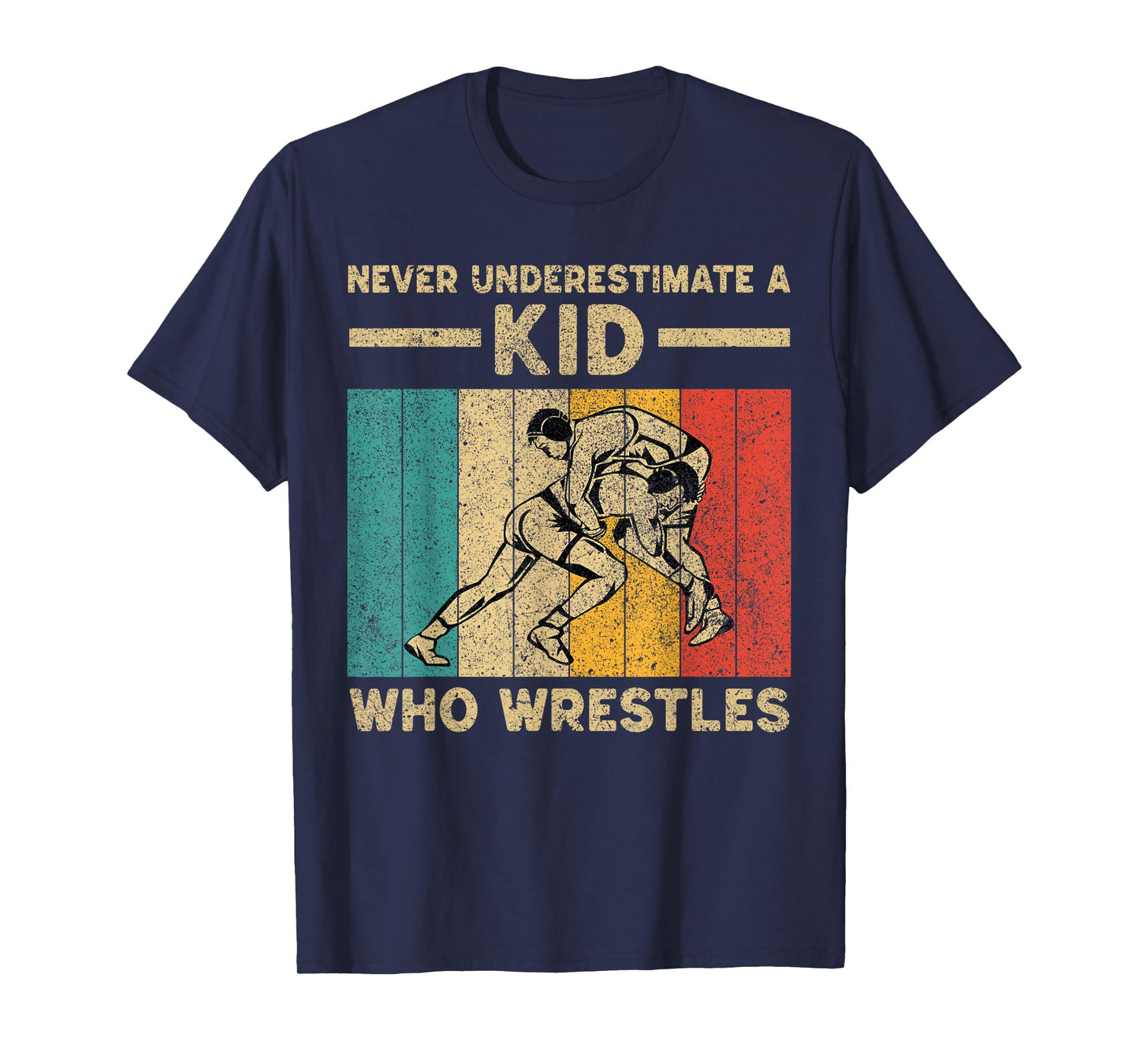 Never Underestimate A Kid Who Wrestles Vintage Wrestling T-Shirt