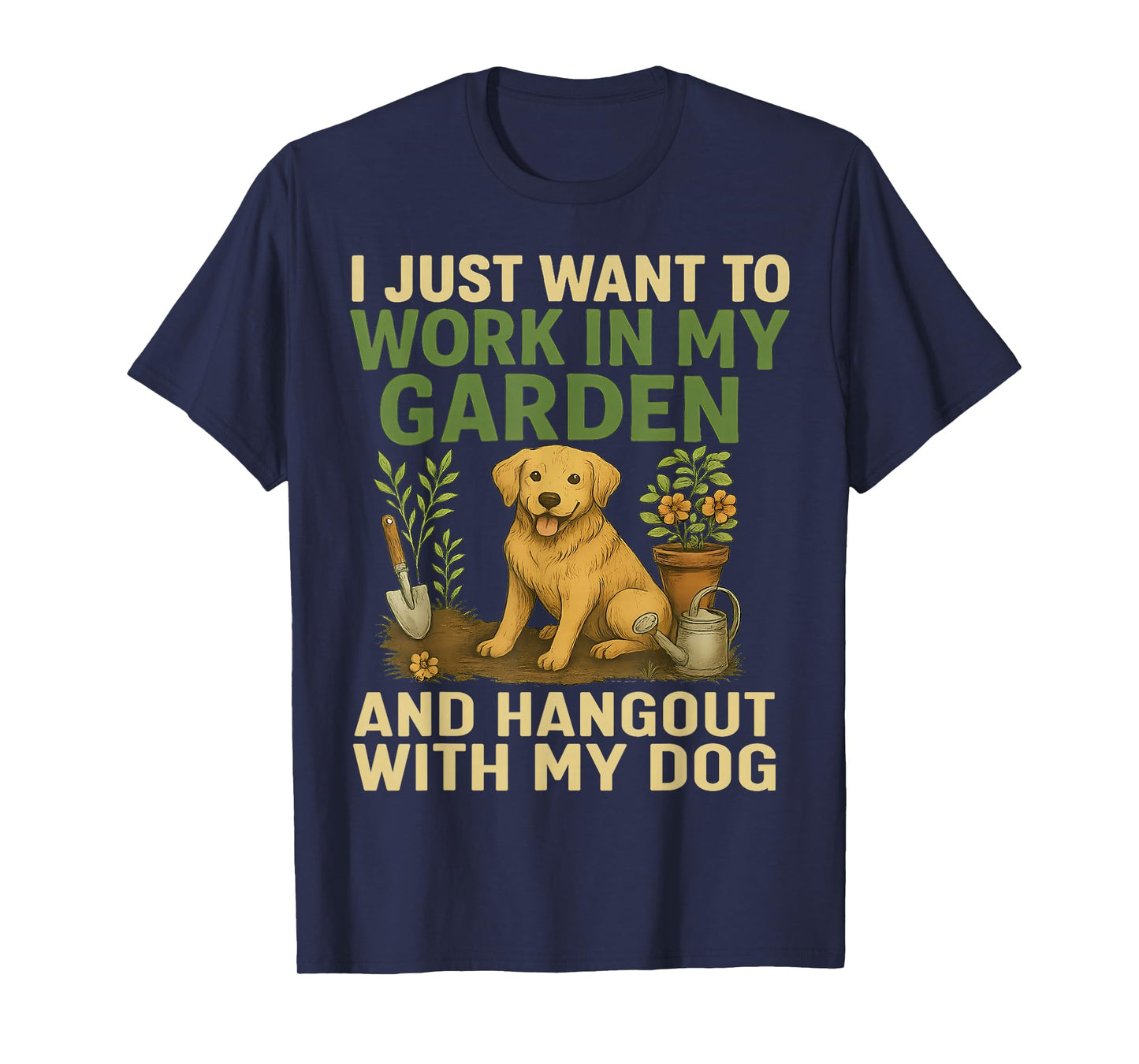 Gardening - Dog Lover - Gardener - Garden Pet & Plants T-Shirt