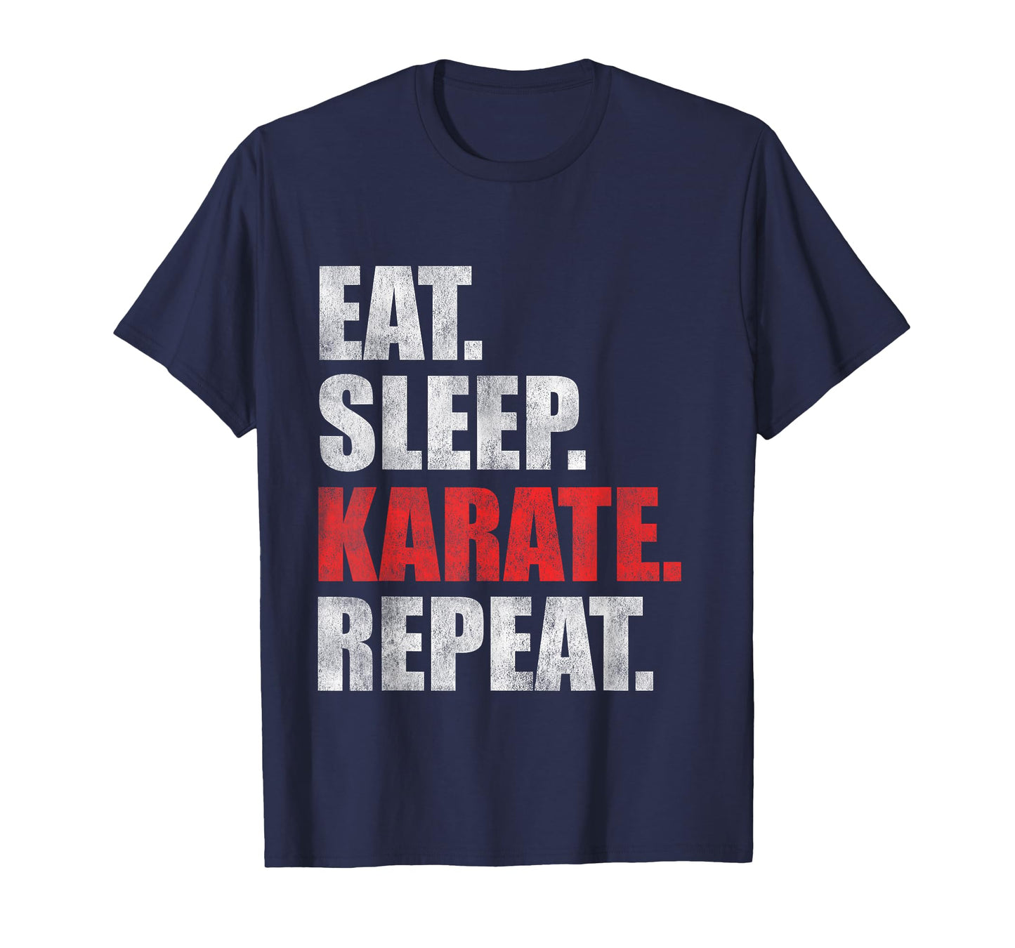 Eat Sleep Karate Repeat T-Shirt