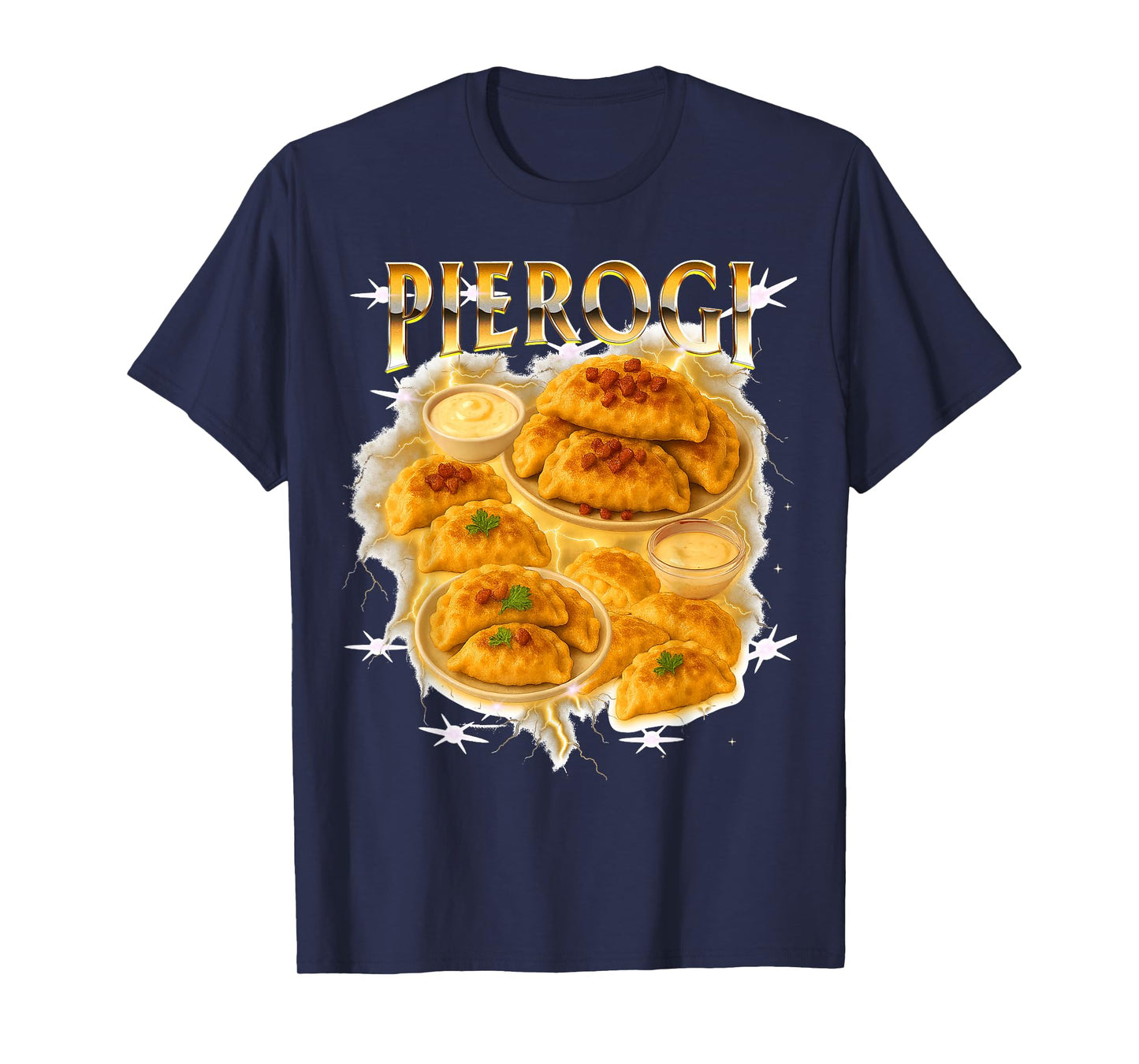 Pierogi Lover Polish Cuisine Poland Homemade Pierogi Foodie T-Shirt