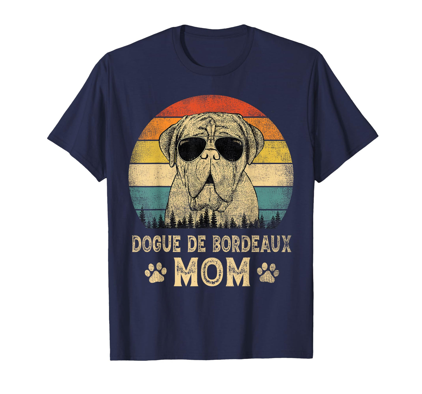Vintage Dogue De Bordeaux Mom Dog Lovers Mother's Day Men Women T-Shirt