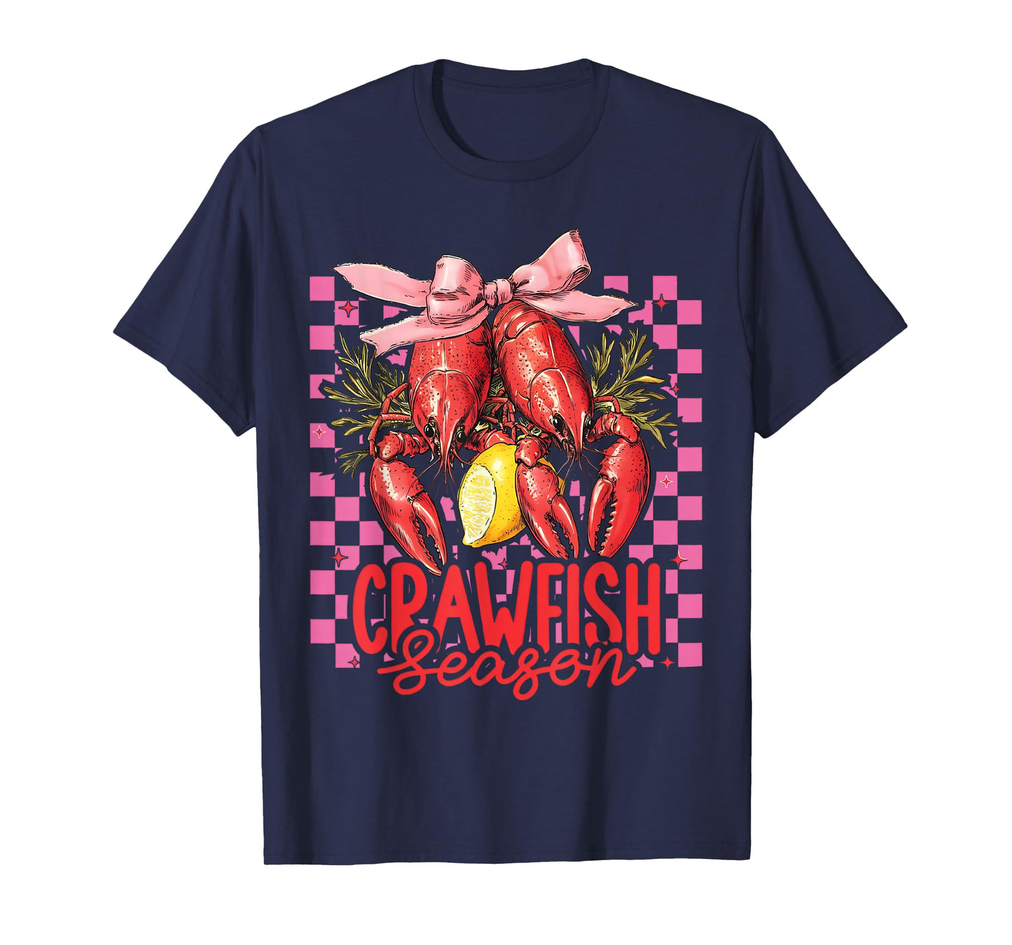 Crawfish Season Crawfish Boil Lobster Cajun Men Women T-Shirt