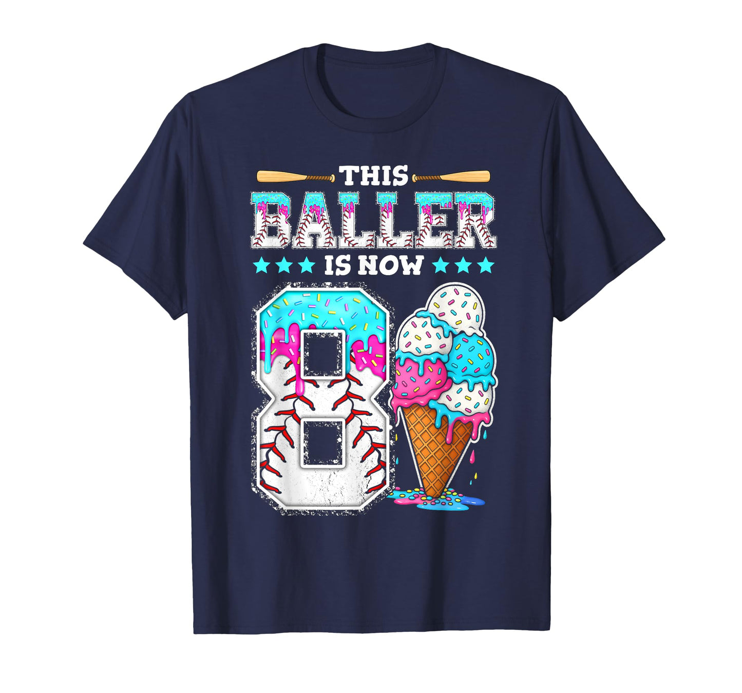 Baller Is Now 8 Year Ice Cream Drip 8th Birthday Baseball T-Shirt