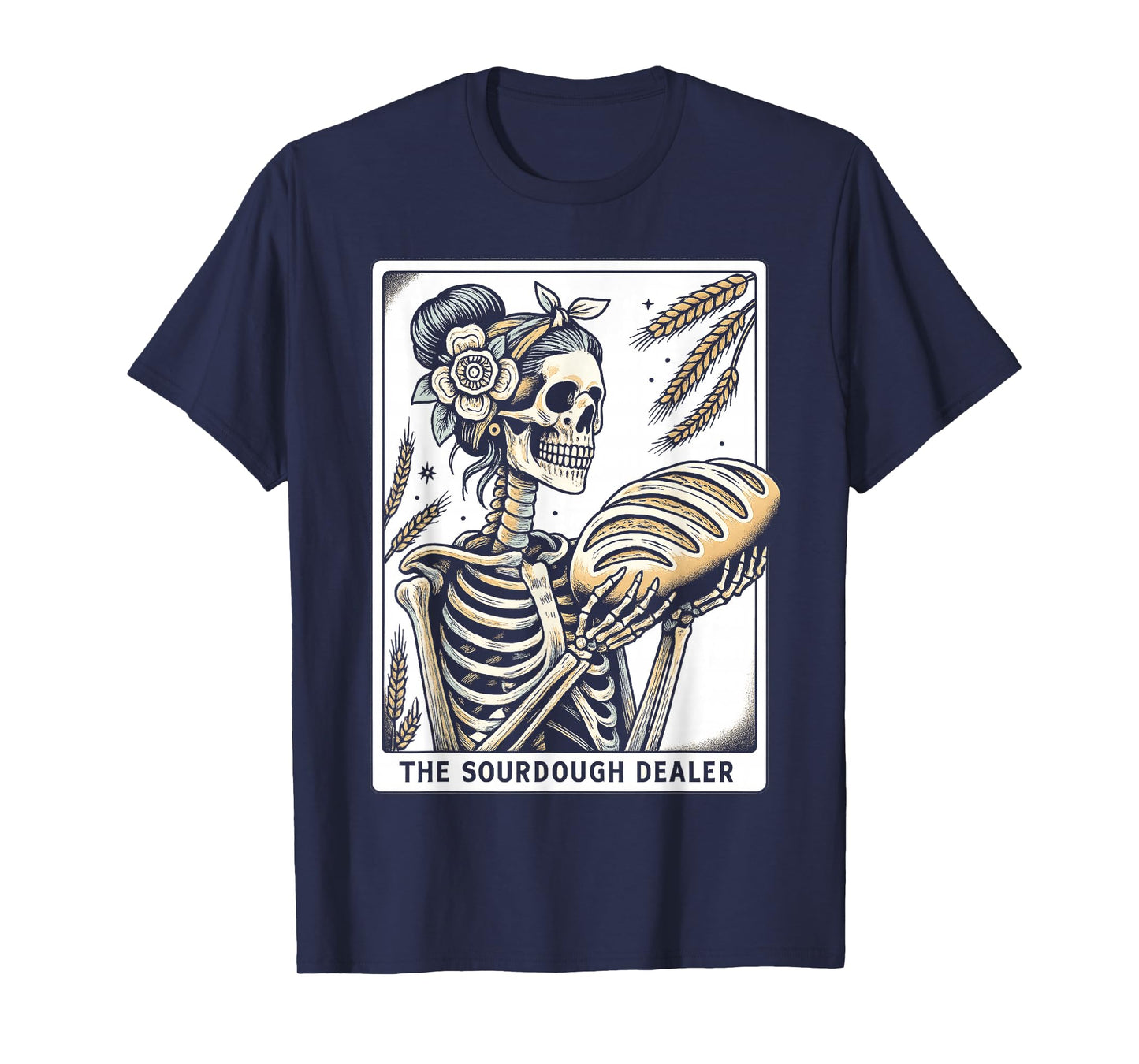 Sourdough Bread Skeleton Tarot Card Homemaker Baking Art T-Shirt