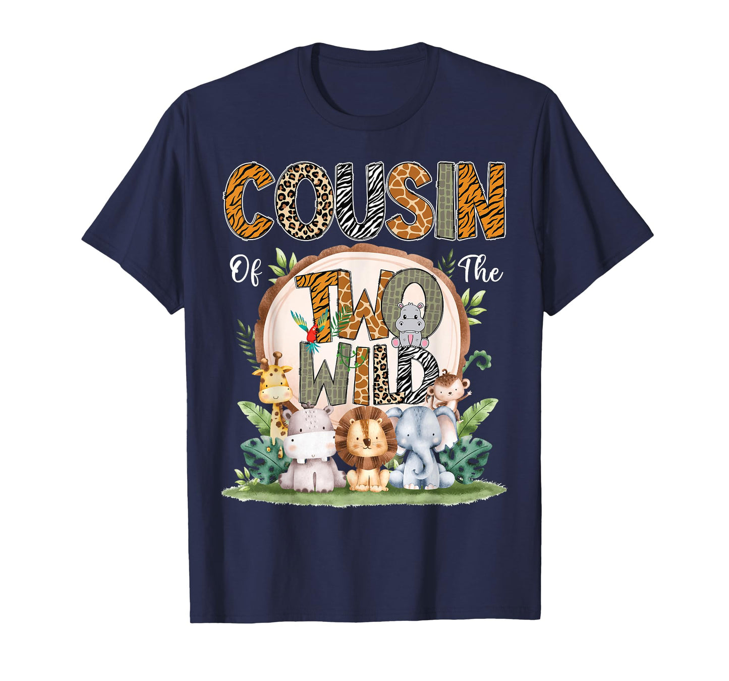 Cousin Of The Two Wild Animal Safari 2Nd Birthday Party T-Shirt