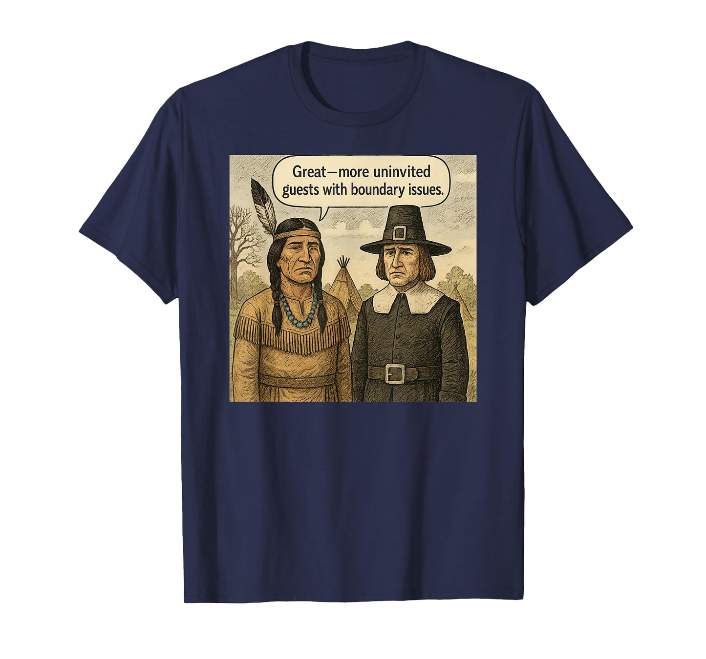 The Original Border Patrol illegal immigration joke, Indians T-Shirt