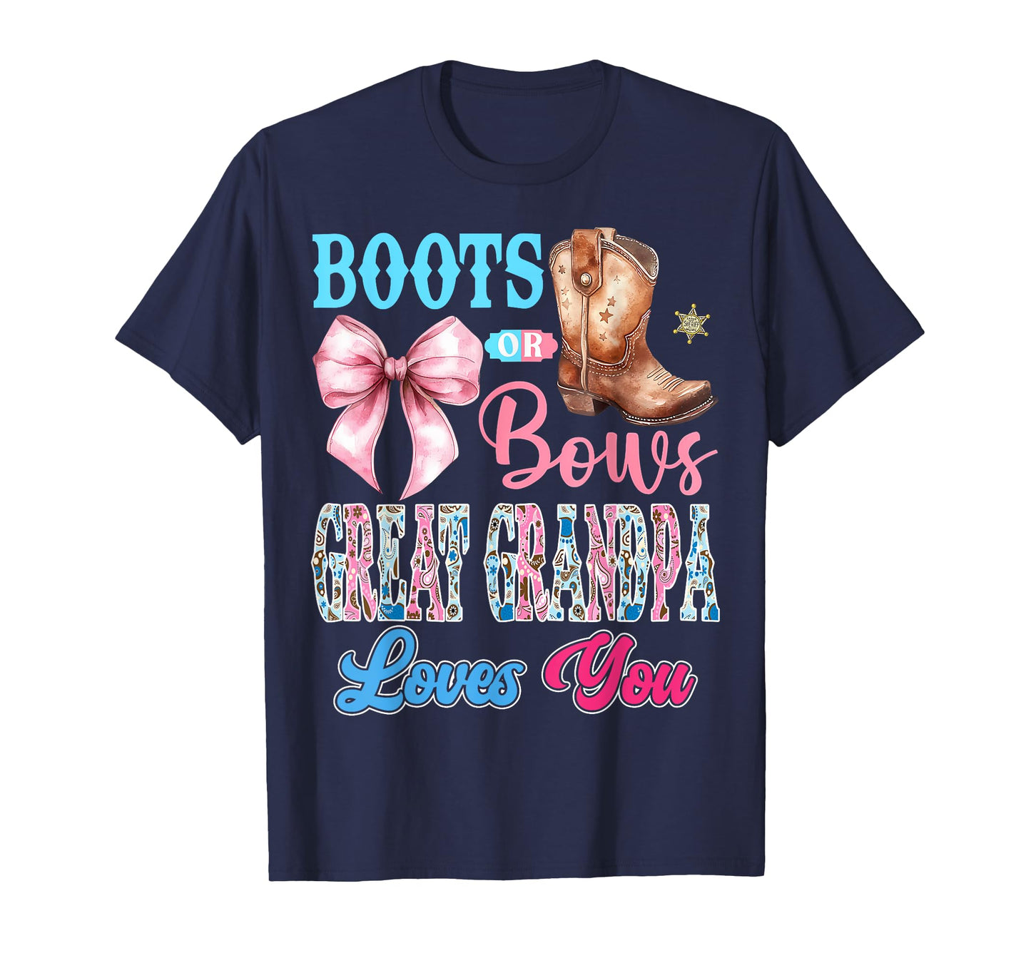 Boots or Bows Great Grandpa Loves You Gender Reveal Party T-Shirt