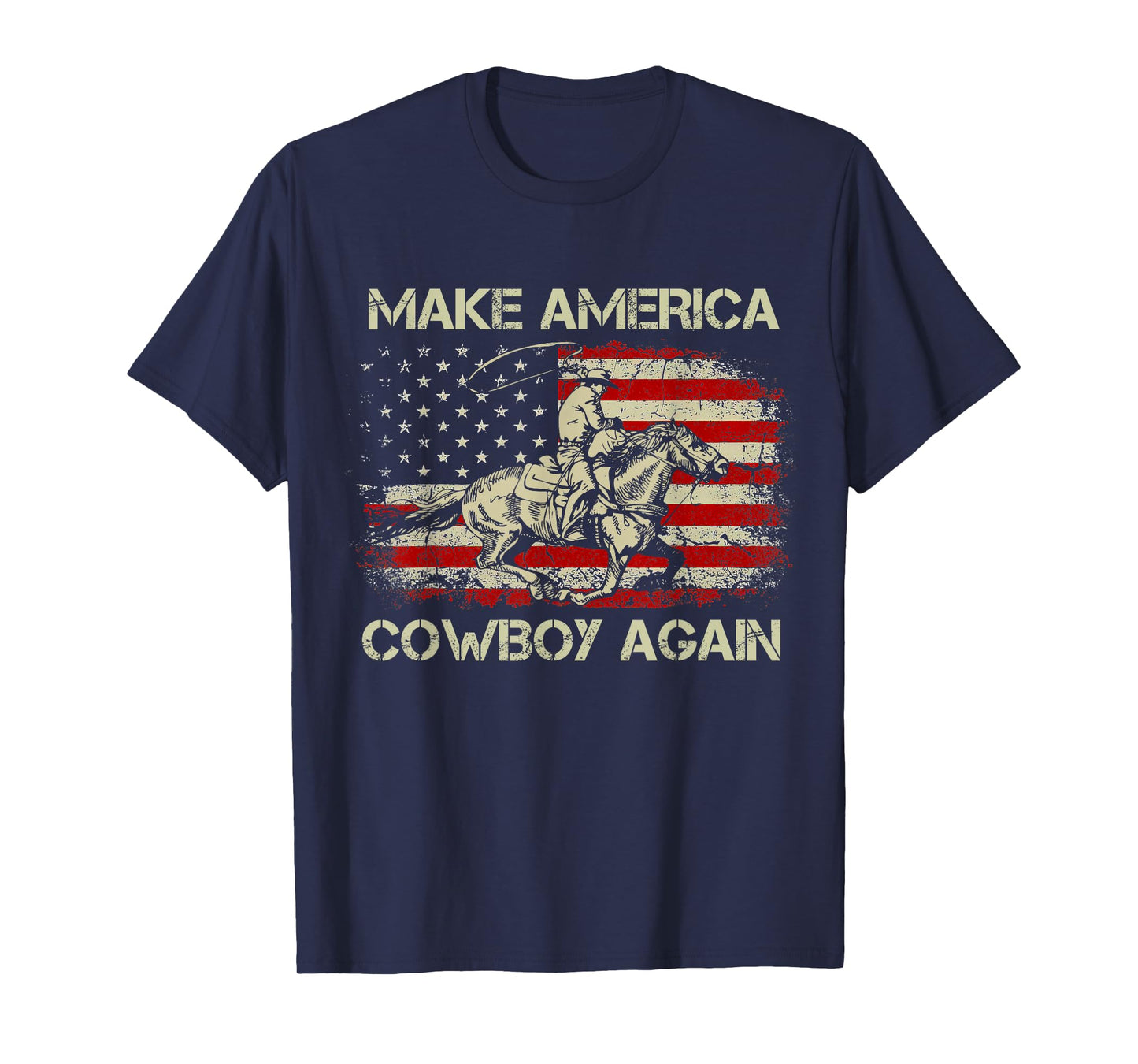 Vintage Western Rodeo USA Flag Makes America A Cowboy Again T-Shirt