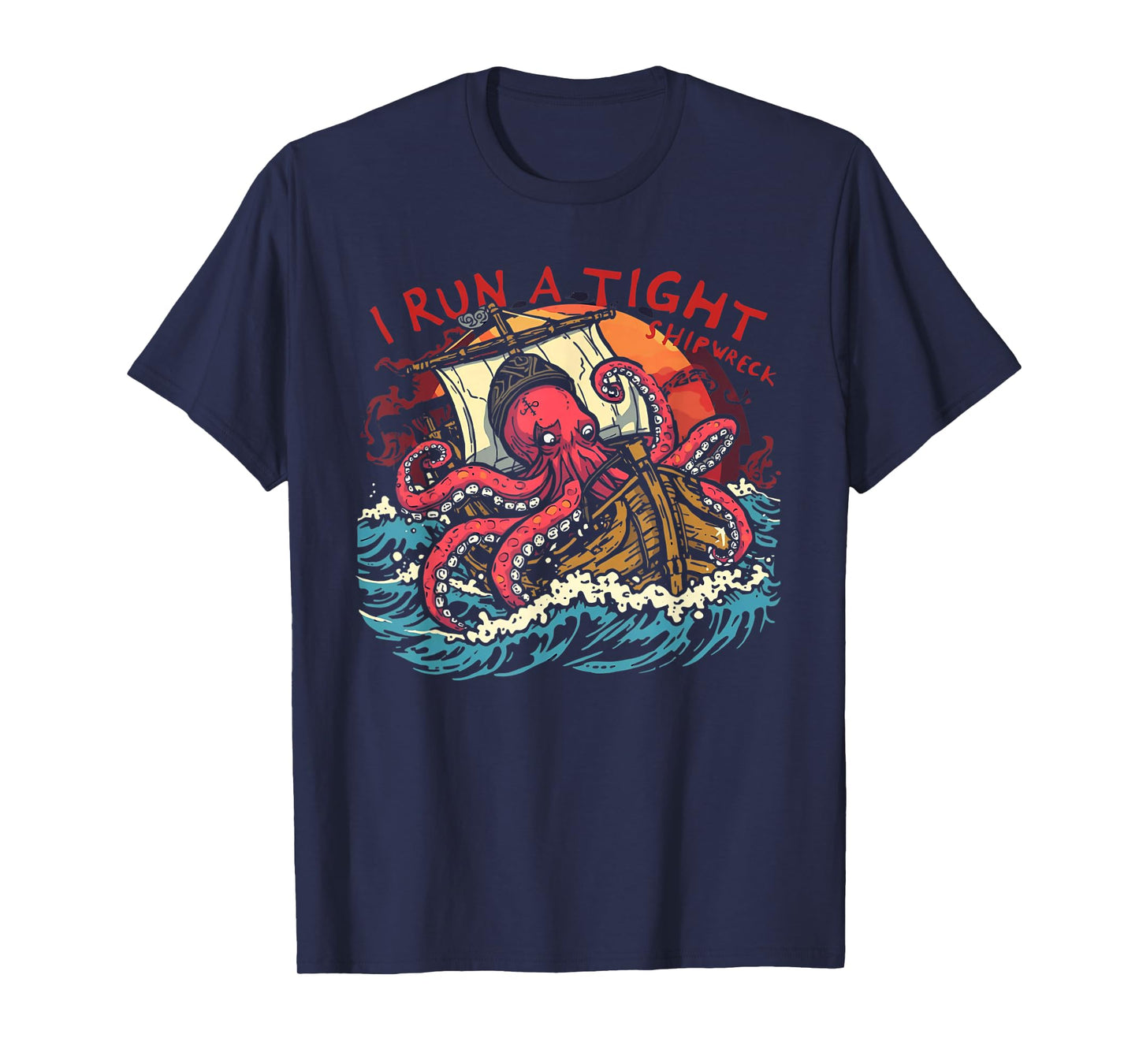 I Run Tight Shipwreck Homeschool T-Shirt